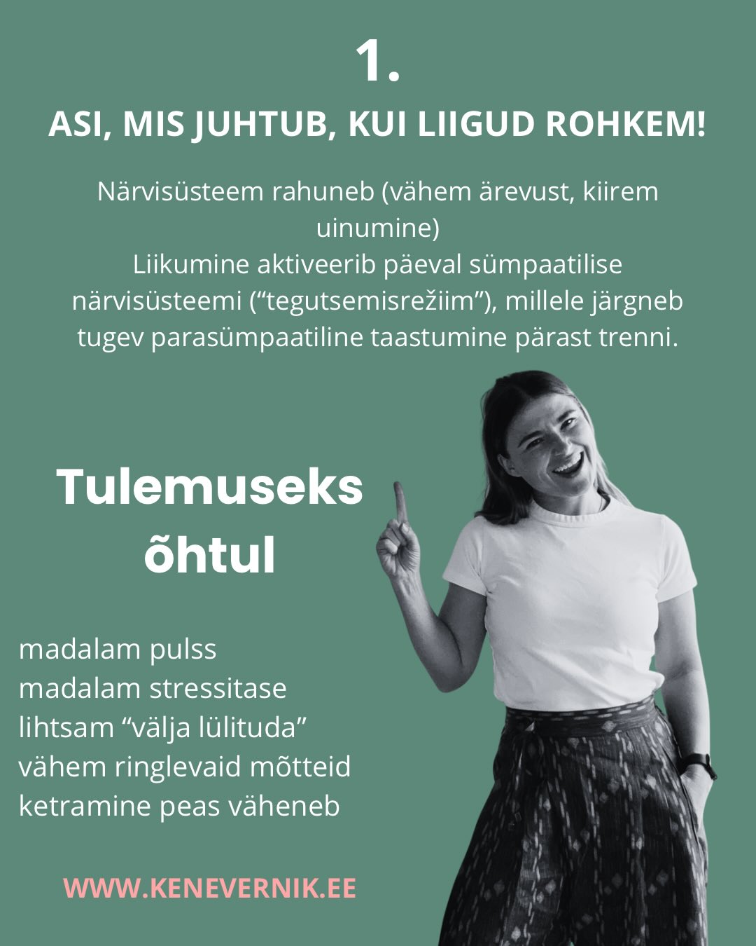 Jah, on aeg liigutada ja koos sellega toetame ka oma unetervist! Mäletate UNI-TOIT-LIIKUMINE!