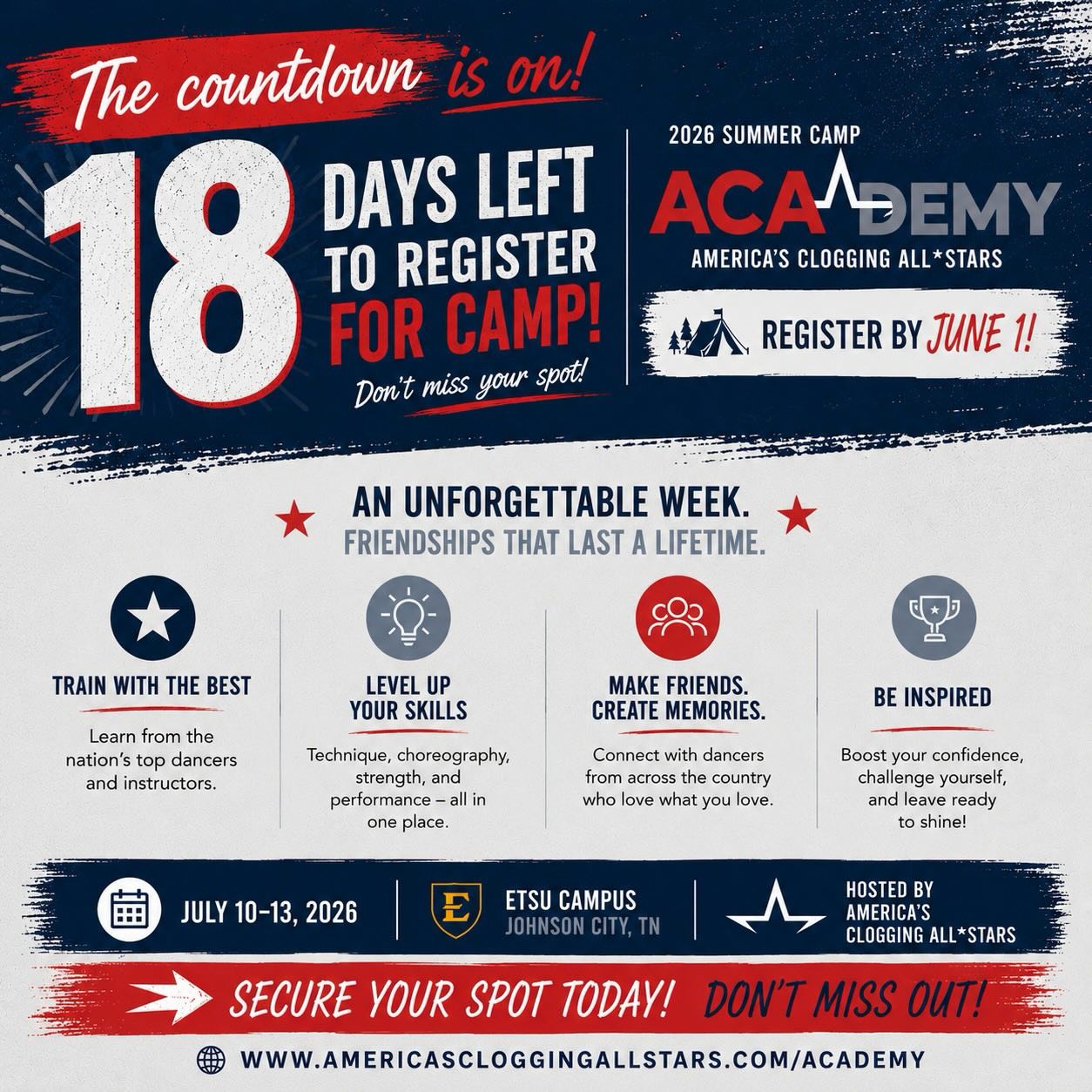18 days left… ⏳
The ACAdemy is MORE than clogging.
It’s late night laughs, new friendships, overnight camp fun, games, activities, scavenger hunts, memories, and a week you’ll never forget.
Come experience the ACA summer camp atmosphere everyone will be talking about.
Register today:
www.americascloggingallstars.com/academy