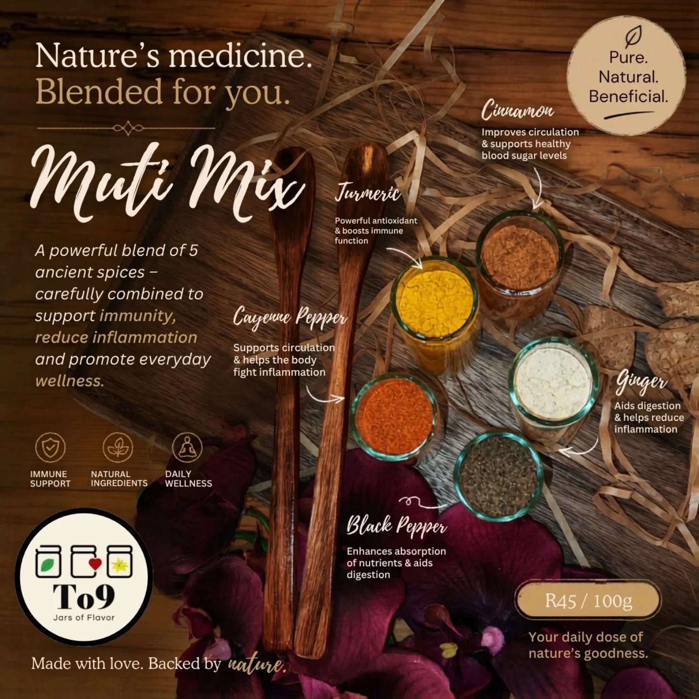 🌿✨ Wellness, the natural way. ✨🌿
Meet our popular Muti Mix — a warming blend of Turmeric, Ginger, Cinnamon, Cayenne Pepper & Black Pepper, crafted for those who love natural ingredients and supplements.
💛 Simple. Powerful. Purposeful.
_*Only R45 per 100g*_
📍 Available at To9 Herb & Spice
#WellnessBlend #NaturalIngredients #SpiceLovers #HealthyLifestyle #To9HerbAndSpice
Read more in our Blog on www.to9herbandspice.co.za
See link in our Bio.