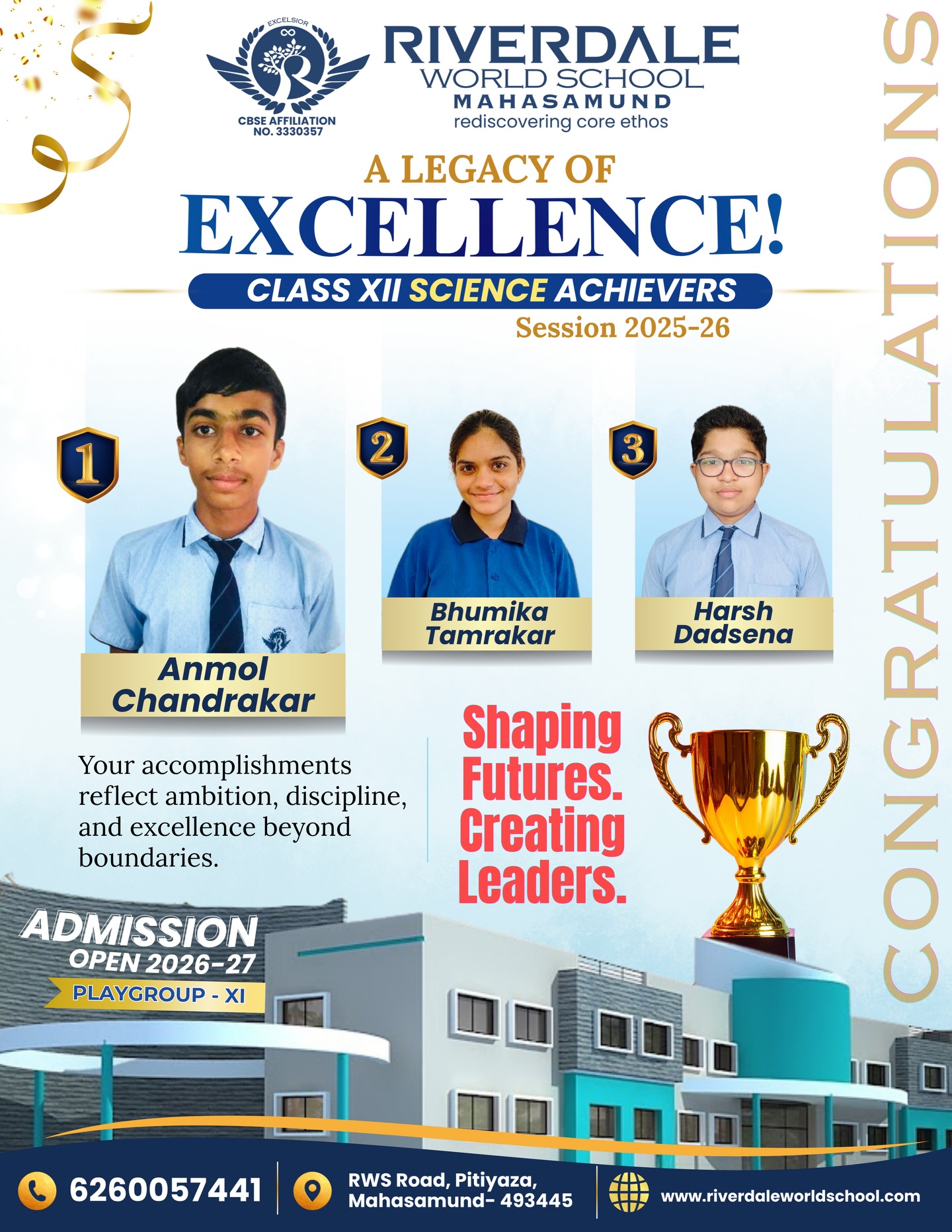 🎓✨ Proud Moments at Riverdale World School, Mahasamund! ✨🎓
Heartiest Congratulations to our Class XII Toppers from the Science & Commerce streams for their remarkable achievement and outstanding performance. 🌟
Your hard work, dedication, and determination have made the entire Riverdale family proud. 💙
May your success continue to shine brighter with every milestone ahead. 🚀
📚 Admissions Open 2026–27
🎯 Playgroup to Class XI
#RiverdaleWorldSchool #Mahasamund #Class12Toppers #SchoolSuccess #FutureLeaders