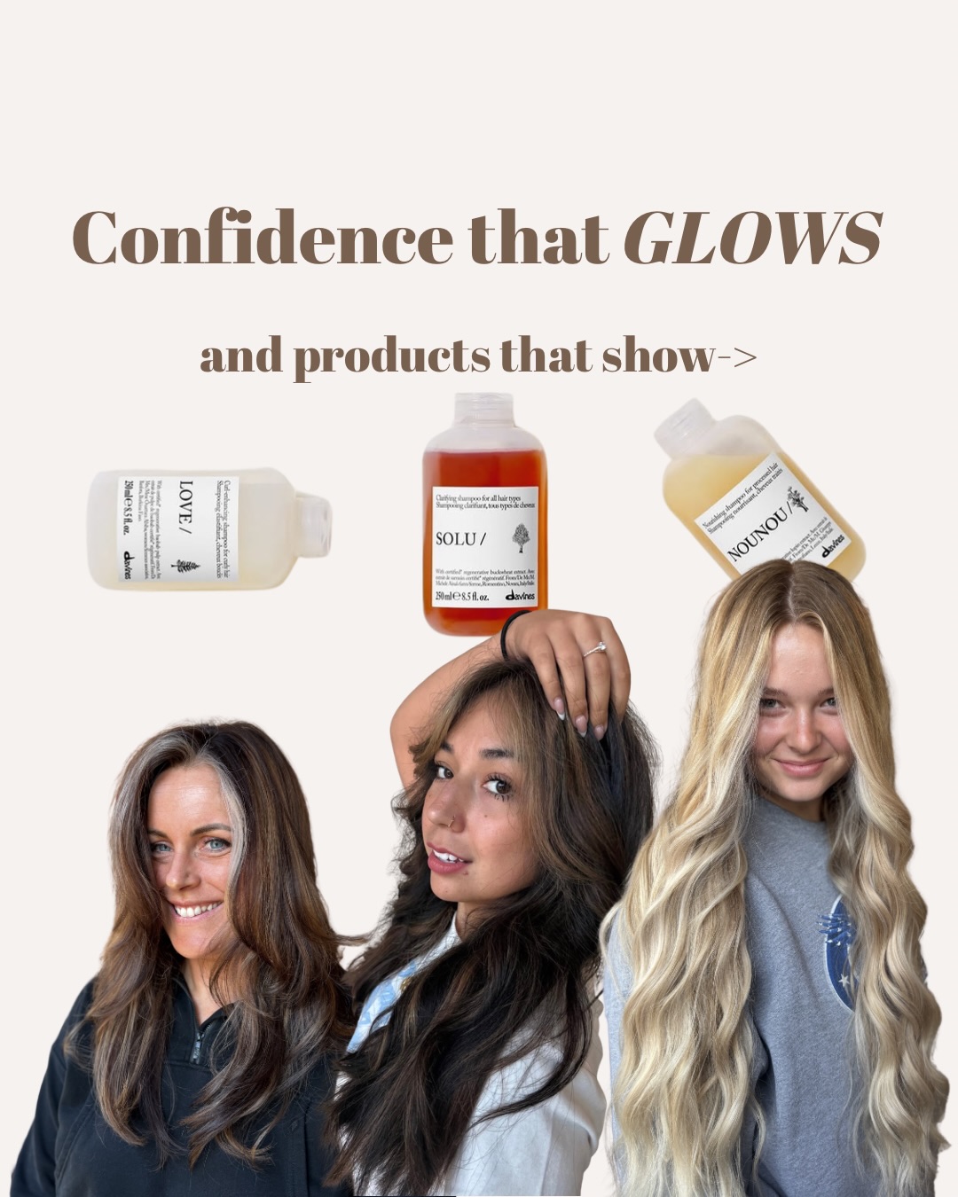 Confidence starts with healthy hair ✨
At Selah, we believe the right products don’t just style your hair—they nourish it, protect it, and help your confidence shine through every day. We’re loving the next generation of Davines essentials, designed to target hydration, smoothness, curl care, and so much more.
Whether you’re looking to add shine, fight frizz, define curls, or restore moisture, we’ll help you find the perfect routine for your hair goals.
Confidence that glows. Products that show. 🤍