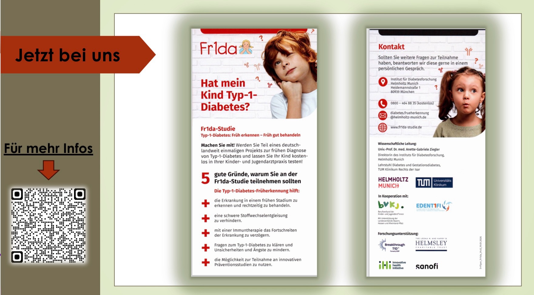 🔎 Früh erkennen. Früh handeln.
Hat dein Kind ein erhöhtes Risiko für Typ-1-Diabetes?
Mit der Fr1da-Studie kann eine frühe Diagnose helfen. ❤️
Jetzt informieren & teilnehmen!
📍 Mehr Infos über den QR-Code oder bei uns in der Praxis.
#Fr1da #Typ1Diabetes #Kindergesundheit #DiabetesFrüherkennung #kinderarzt