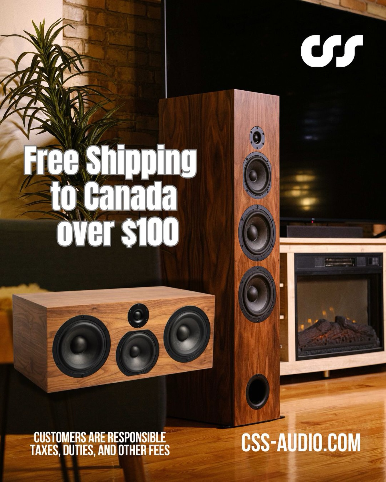 Now offering FREE SHIPPING to Canada on purchases over $100 site wide!
See site for additional details. CSS-audio.com