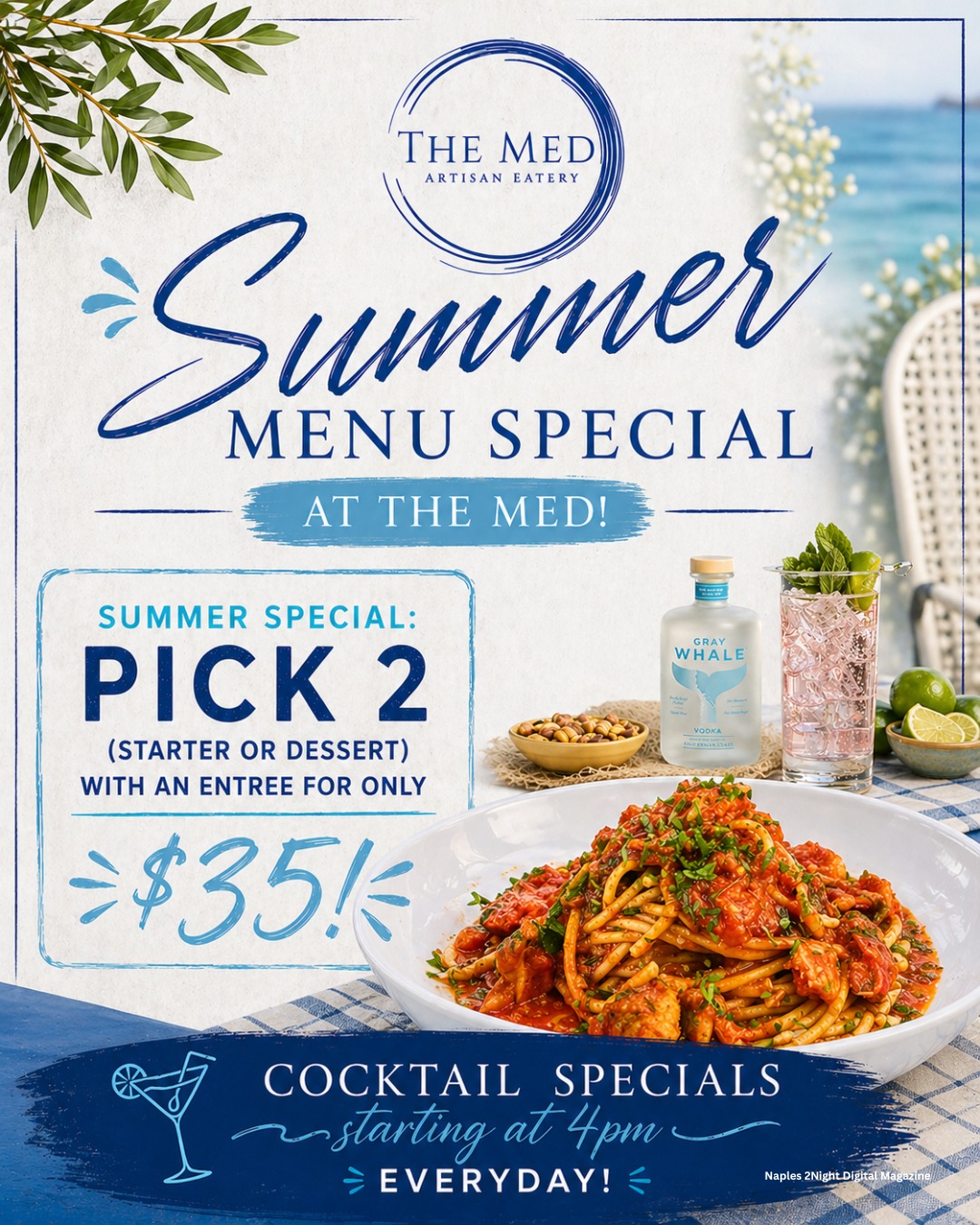 Summer just got better at The MED ☀️🌊
Introducing their Summer Menu Special!
Enjoy a starter or dessert + entrée for just $35.
Fresh flavors, coastal inspiration, and the perfect excuse to slow down and indulge.
And it doesn’t stop there…
🍸 Cocktail Specials starting at 4PM every day—because golden hour deserves something refreshing in hand.
Gather, unwind, and make it a night.
📸: @themednaples
📍: The MED Naples
🔗: @naples2night
📩DM for •repost •collaboration •partnership
•
•
#naples2night #naples #florida #swflnightlife #restaurants #bars