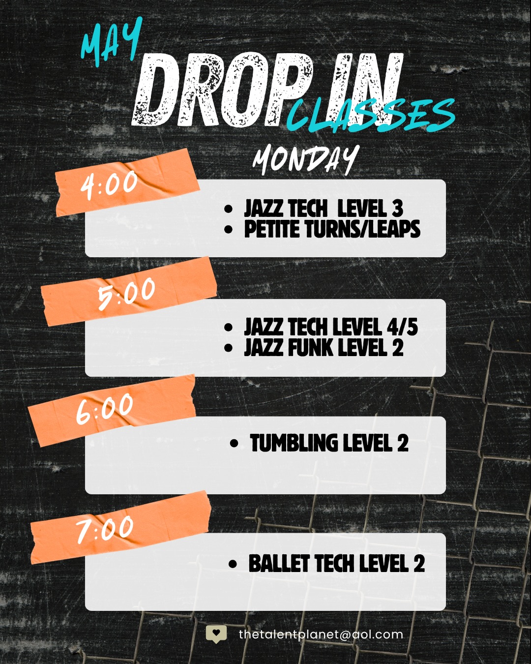 Looking to try a class out or be evaluated for next season?
We are offering May drop ins in the classes above!!
$15 drop ins at the door.
Ages:
5-7 Mini
8-10 Petite
Ages 11 and up are on a level system
For more information email thetalentplanet@aol.com