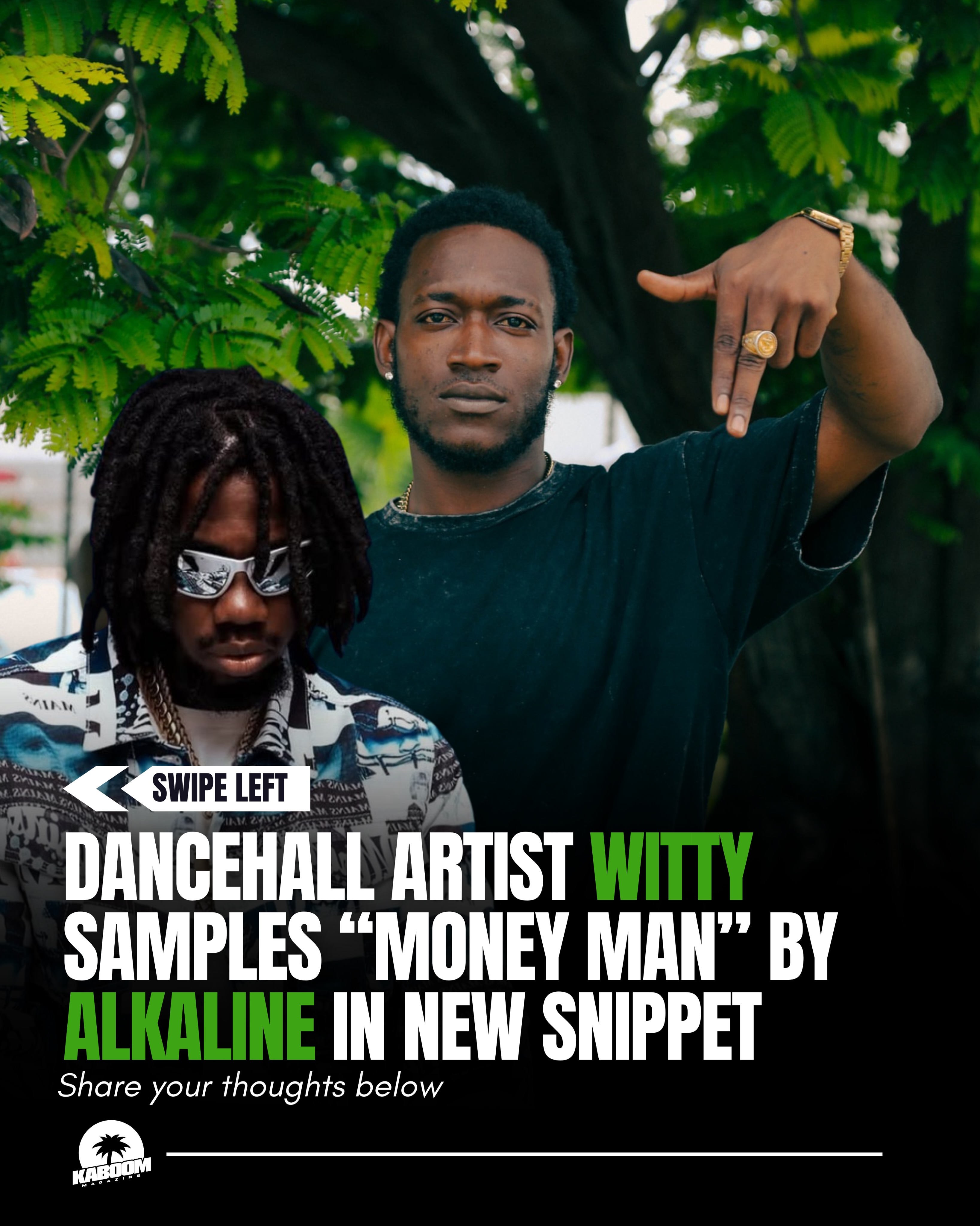 Dancehall artiste Witty continues carving out his own lane, blending alternative sounds with Dancehall energy in a style that’s quickly grabbing attention. In a new snippet making rounds online, the emerging act incorporates elements from Alkaline’s “Money Man,” adding his own modern twist while experimenting with a different sonic direction.
#kaboommag #kaboommagazine