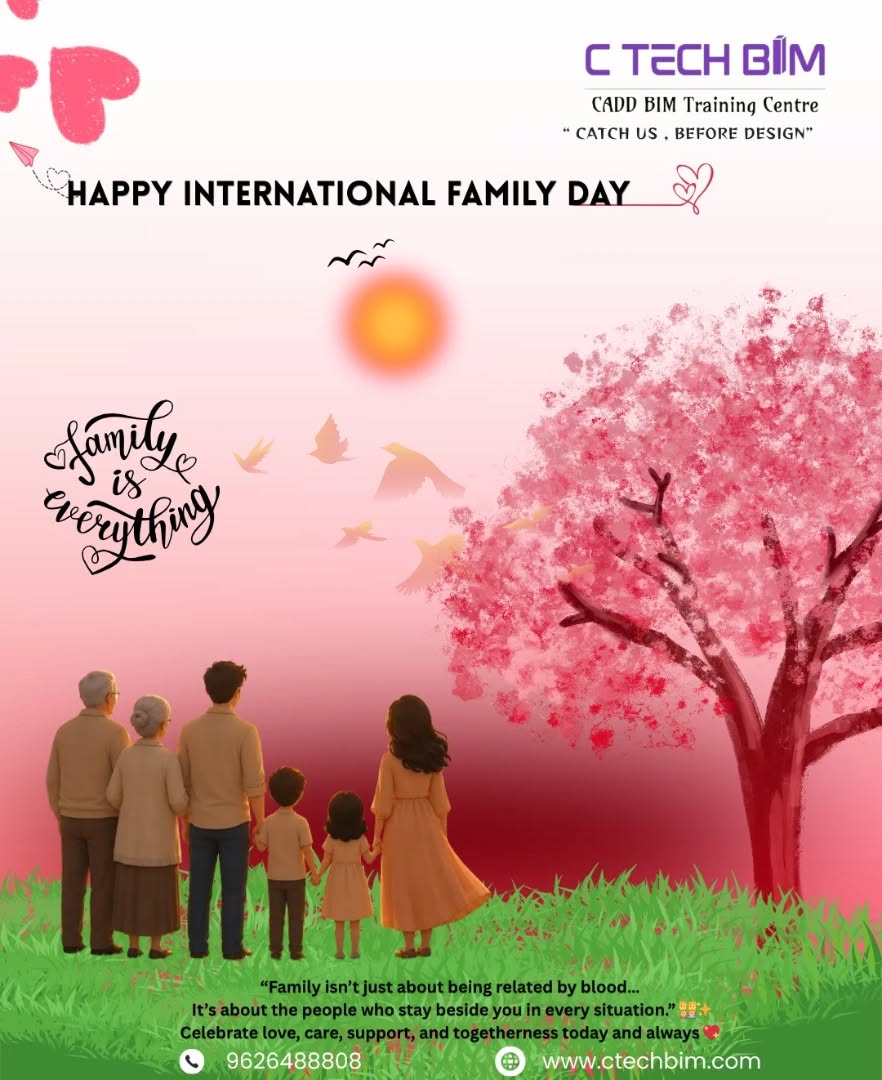 ๐จโ๐ฉโ๐ง International Day of Families๐
Family is where love begins and never ends.
Together, we laugh, support, and grow stronger every day. โจ
C Ctech BIM
๐ Location: Coimbatore -641009
๐ Call us: +91- 9626488808
๐ Visit: www.ctechbim.com
๐ Career Growth โจ
Learn new skills, stay confident, and keep moving forward.
Small progress every day leads to big success. ๐
#internatinal #FamilyLove #HappyFamily #TogetherForever #FamilyFirst LoveAndCare FamilyTime StrongBond InstaFamily FamilyMoments