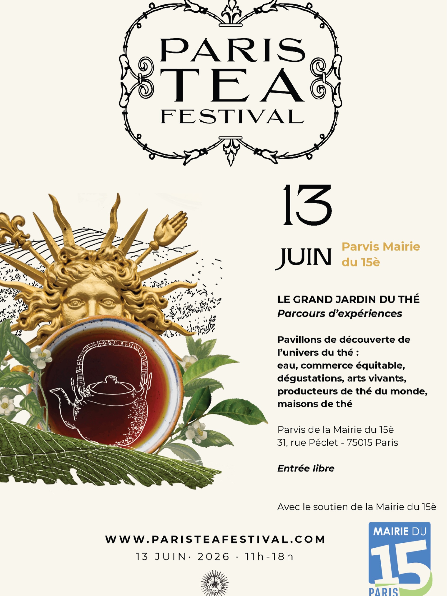 đ«đ·đ PARIS SE PRĂPARE Ă ACCUEILLIR LE MONDE DU THĂ
Le Paris Tea Festival vous donne rendez-vous en juin pour cĂ©lĂ©brer le thĂ© sous toutes ses formes, rencontrer des producteurs venus du monde entier et explorer les cultures qui lâentourent.
đż Samedi 13 juin â de 11h Ă 18h EntrĂ©e libre âšđ Parvis de la Mairie du 15e arrondissement
Le Grand Jardin du ThĂ© sâinstallera en plein air autour de plusieurs pavillons :âšđ§ le rĂŽle essentiel de lâeau dans lâinfusionâšđ les origines responsables et le commerce Ă©quitableâšđ une dĂ©couverte sensorielle du thĂ©âšđœ la place du thĂ© dans la gastronomieâšđš les gestes, les savoir-faire et les arts du thĂ©
Une journée libre et ouverte à toutes et tous.
đŹđ§đ PARIS IS GETTING READY TO WELCOME THE WORLD OF TEA
The Paris Tea Festival invites you this June to celebrate tea in all its forms, meet producers from around the world, and explore the cultures that surround it.
đż Saturday, June 13 â 11 AM to 6 PM
đ Parvis of the 15th arrondissement Town Hall
An open-air day at the Grand Jardin of Tea, with themed pavilions dedicated to water, responsible sourcing, sensory discovery, gastronomy, and tea arts.
#paristeafestival #PTFouiouioui #PARIS15