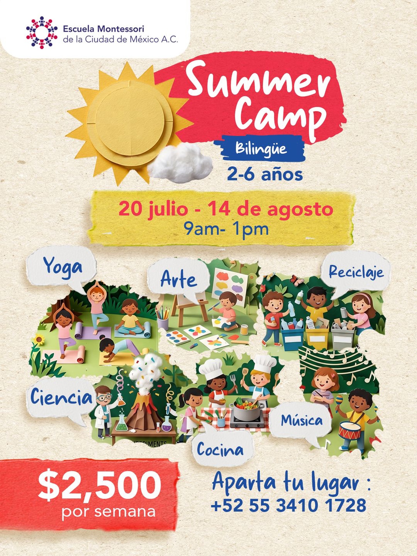 ☀️ Nuestro Summer Camp bilingüe para niñas y niños de 2 a 6 años es un espacio para explorar, aprender y disfrutar mientras crean recuerdos inolvidables. Aparta tu lugar: +525534101728 ☀️
📅 20 de julio al 14 de agosto
💛 $2,500 por semana
✨ Cupo limitado
#SummerCamp #Montessori #SummerCampCDMX