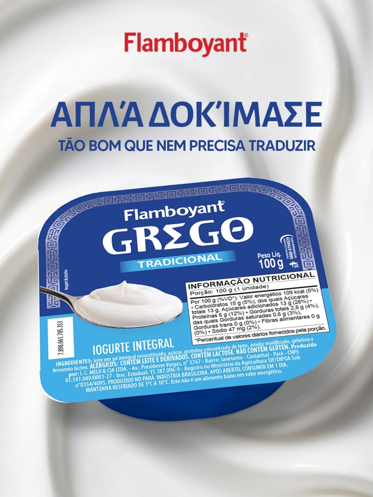 Tem sabor que você entende na primeira colher 💙
O Grego Flamboyant é daquele tipo que nem precisa de tradução.
Experimente e descubra o seu favorito 🍧
#sigaflamboyant #iogurtegrego #momentodoce