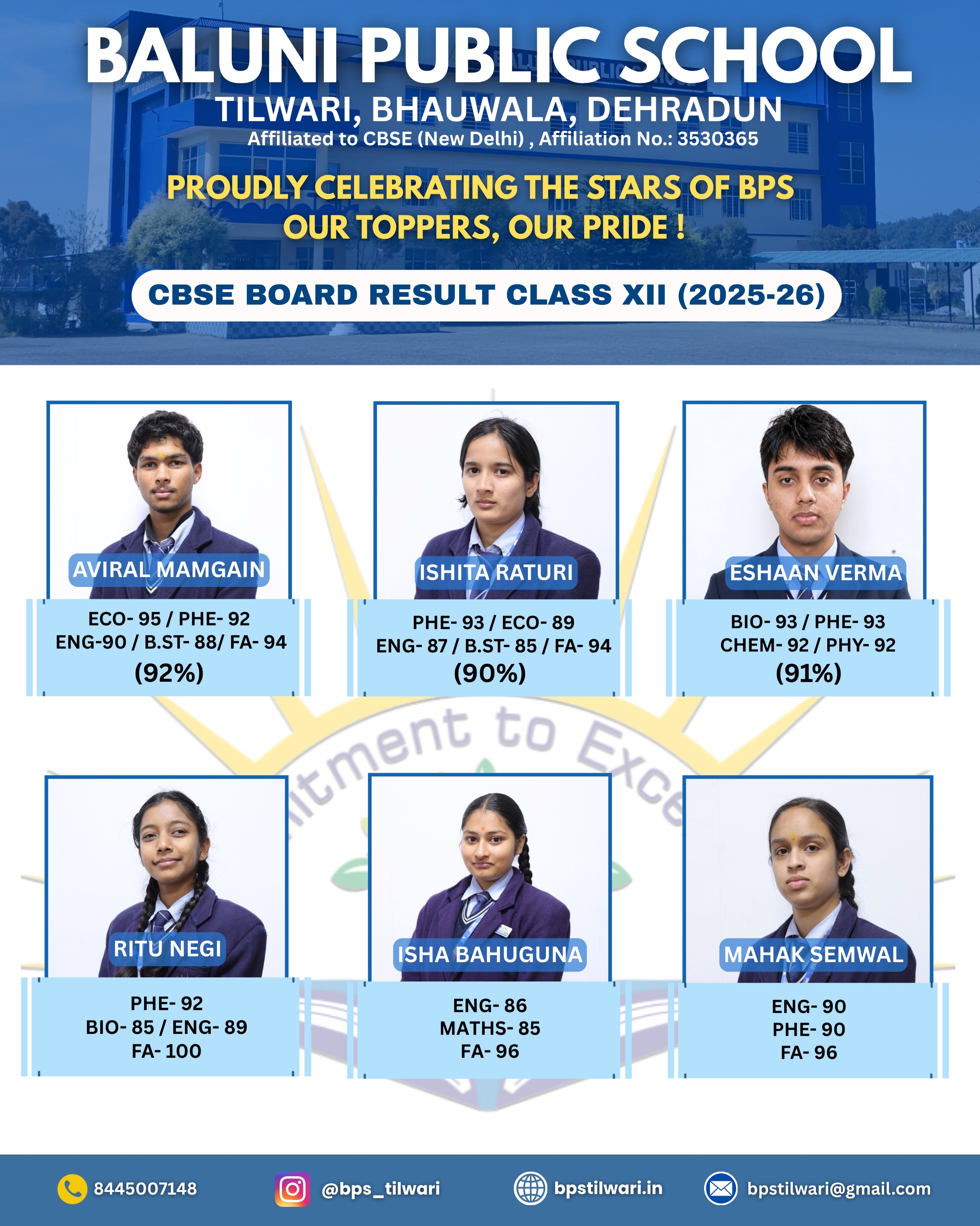 Proudly celebrating the shining stars of Baluni Public School! 🌟
Heartiest congratulations to our Class XII achievers for their outstanding CBSE results. Your dedication, perseverance, and hard work have made the entire BPS family proud. 🎓✨
Wishing you all continued success and a bright future ahead! 💙
#school #student #cbseclass12 #toppers #successstory