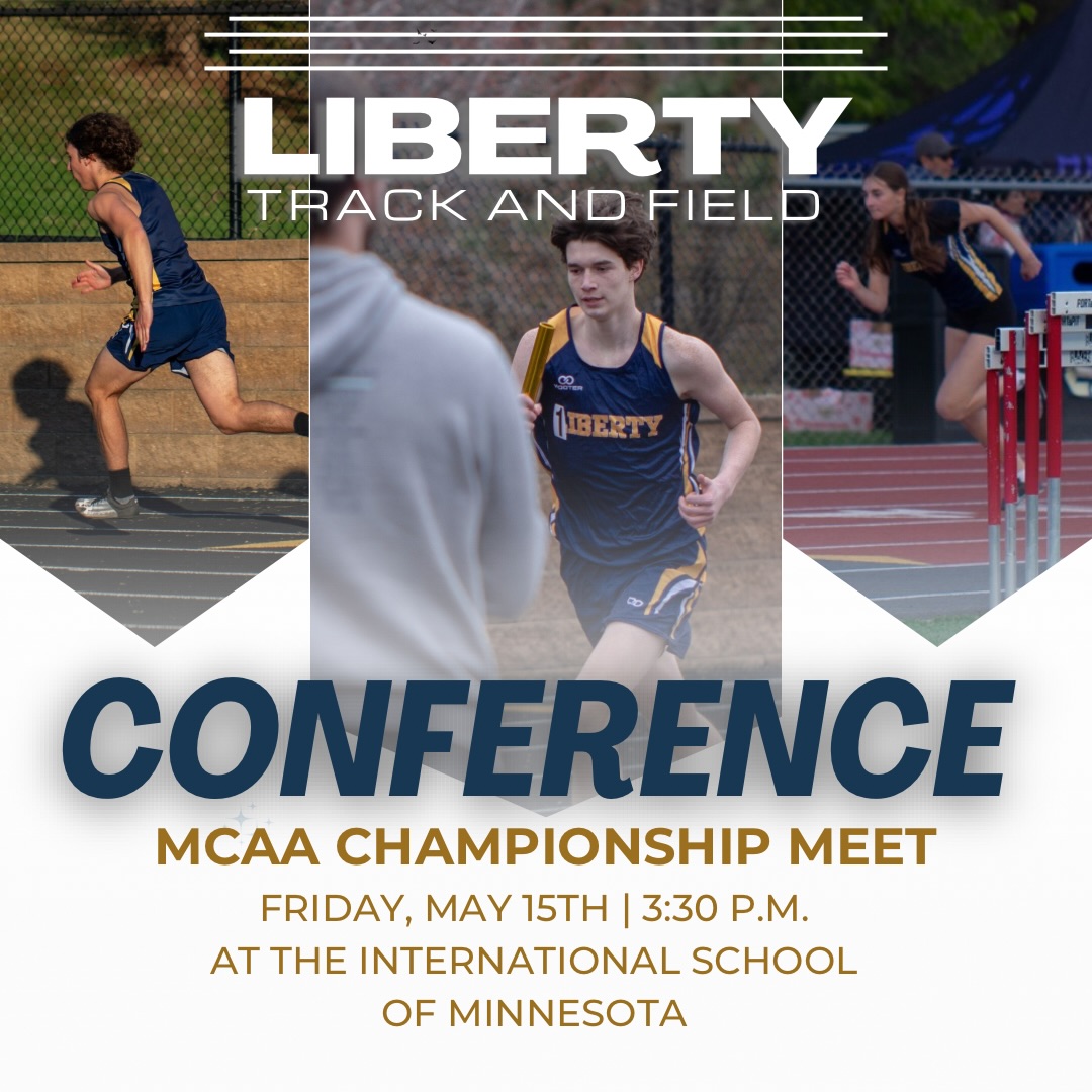 It’s Conference Meet Day for Liberty Track & Field!
———
This afternoon, our athletes are set to compete in the MCAA Conference Championship, concluding the regular season as our Lions compete against Eagle Ridge Academy, Spectrum, Parnassus, West Lutheran, Mayer Lutheran, Math & Science Academy, NLA/LILA, and Christ’s Household of Faith.
———
With 2026 as our first year in this larger conference, we pray for clear skies and healthy athletes, in the hopes of representing our team’s abilities well.
———
Join us in cheering them on as they bring their best efforts to the track, and to the field.
Go Lions!