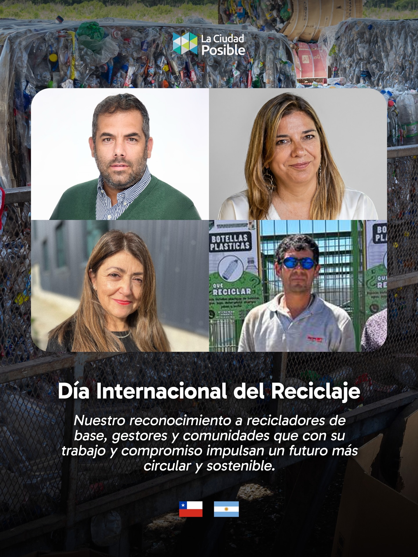 👏🏻 En este Día Internacional del Reciclaje, en La Ciudad Posible reconocemos a quienes, desde distintos territorios, impulsan cambios concretos hacia una economía circular más consciente y sostenible.
🇦🇷 🇨🇱 Queremos visibilizar el trabajo de recicladores, gestores y líderes territoriales de Chile y Argentina que, a través de su compromiso cotidiano, fortalecen comunidades, valorizan materiales y demuestran que el reciclaje también es una herramienta de transformación social y ambiental. ♻️