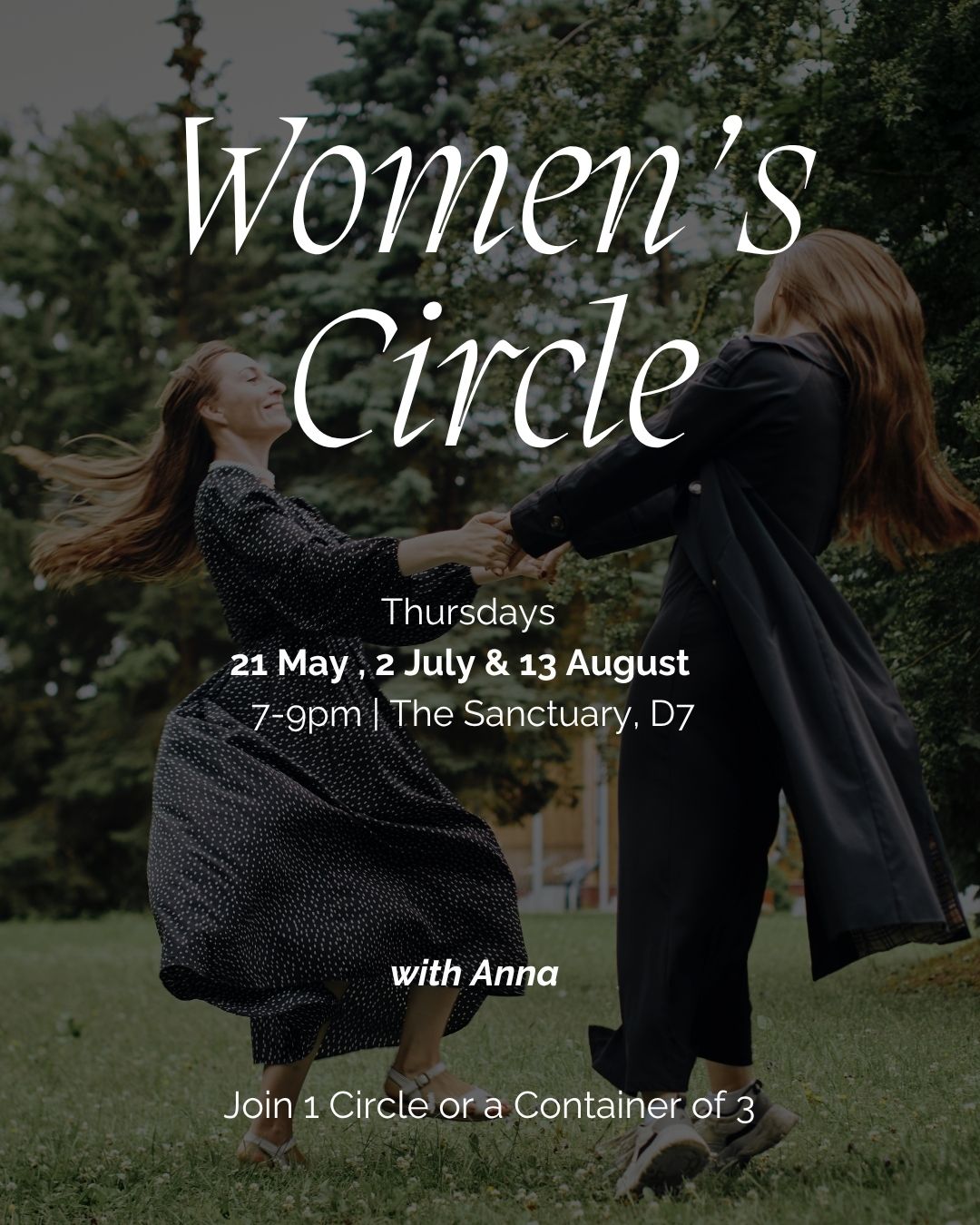 Next Women's Circle in the Sanctuary is on Thursday 21 May, 7-9pm (we start the next cycle of 3 circles - 21 May, 2 Jul & 13 Aug).
If the weather is good, we might take it outdoors!
This is a very special kind of gathering where we come together as women with an intention to connect with our inherent wisdom by listening to each other's stories, attuning to the whispers of our body and resting in each other's non-judgemental presence.
Our next circle is this Thursday if you feel called to join - expect a space to rest, be held and where you are welcome as you are.
Contribution : 37 euro for 1 circle or 95 euro for 3 circles (21 May, 2 July, 13 Aug )
Check out the info in bio .
X
Anna