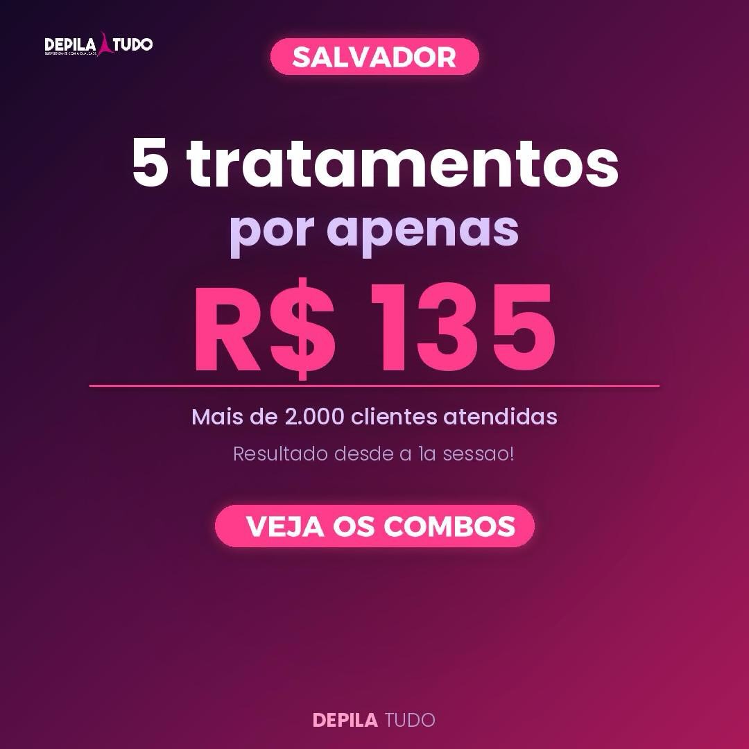 ✨ NOSSOS COMBOS POR SESSÃO COMPLETA:
• Redutor (R$ 135): Lipoescultura com gessoterapia, corrente russa, massagem modeladora, manta térmica e gel crioterápico.
• Ouro 24K (R$ 130): Limpeza de pele profunda, massagem modeladora, máscara ouro 24K e manta térmica.
• Led Terapia (R$ 125): Limpeza de pele profunda, massagem modeladora, led terapia facial e ultrassom.
• Relax (R$ 120): Termoterapia com pedras quentes, massagem relaxante terapêutica e ventosaterapia.
⚠️ VAGAS LIMITADAS PARA ESTA SEMANA!
Garanta a sua vaga antecipada com uma reserva de apenas R$ 20 direto no nosso site. Sem filas e com atendimento exclusivo!
📍 Nossas Unidades:
• Imbuí • Brotas • Rio Vermelho • Barra
👉 Esse está na Bio !!! Vai na Bio e reserve 🌐 reservadepilatudo.com.br