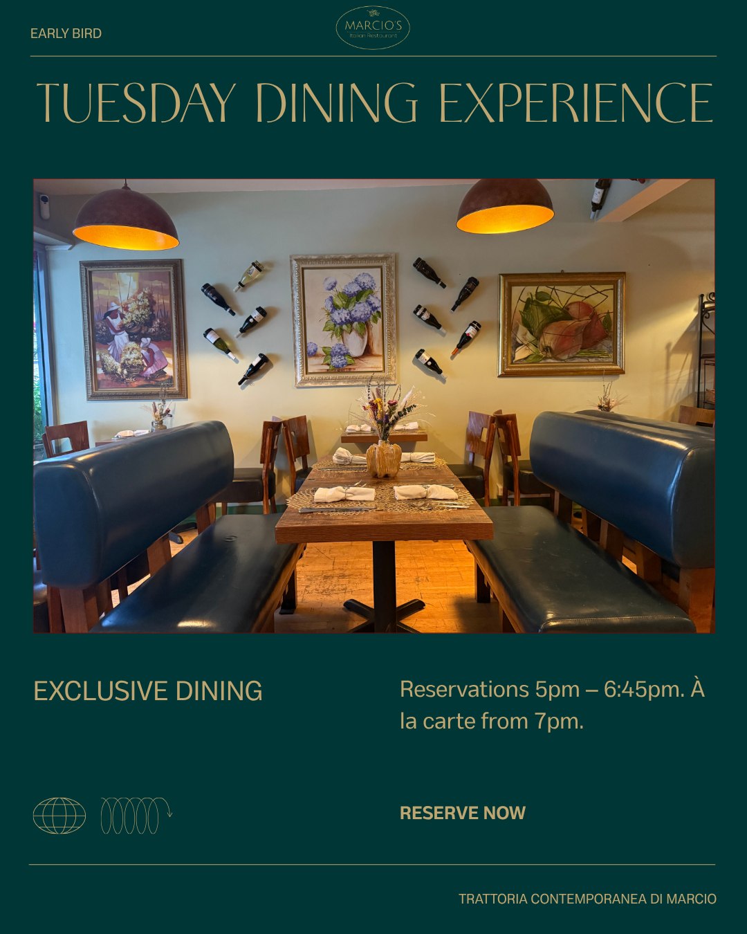 Begin your evening early.
Finish it without rushing. Every Tuesday at Marcio's, the Early Bird welcomes you from 5pm to 6:45pm — the dining room at its quietest, the kitchen at its sharpest, an hour set aside for those who arrive a little earlier than everyone else.
The full à la carte menu opens at 7pm.
Tuesday Early Bird · 5pm – 6:45pm
À la carte · From 7pm
Book your table at marciositalianrestaurant.co.uk
Marcio's Italian Restaurant
101 Castle Road, Bedford
#MarciosBedford #BrunchBedford #CafeDaManhaBedford #ComidaItalianaBedford #RestauranteItaliano #BedfordBrasileiros #BolosCaseiros #PaoFresco #SemGluten #BrunchItaliano #TrattoriaContemporanea