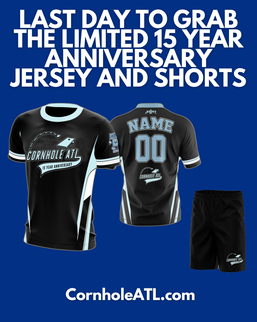 LAST CHANCE: Grab the exclusive 15-Year Anniversary CornholeATL Jersey and Shorts at CornholeATL.com!