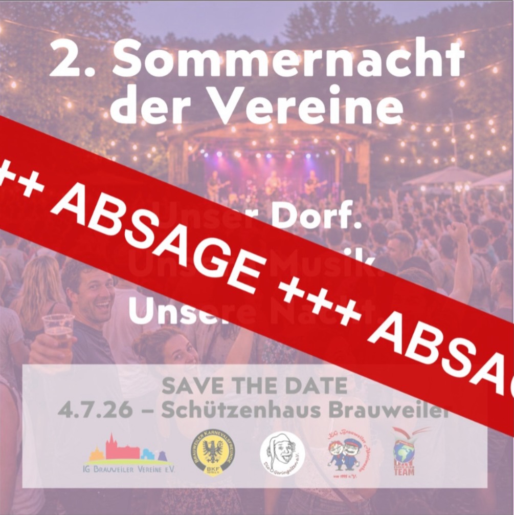 Liebe Brauweilerinnen & Brauweiler!
Leider müssen wir aus organisatorischen Gründen heraus die geplante „2. Sommernacht der Vereine“ am 04. Juli 2026“ absagen.
Wir hoffen schon bald wieder ein gemeinsames Event, in unserem schönen Abteiort, anbieten zu können.
In diesem Sinne,
herzliche Grüße
IG Brauweiler Vereine e.V.
DatDreamTeam
Die Geringelten e.V.
BKF 1978 e.V.