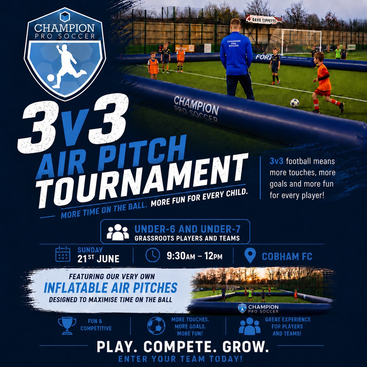 ⚽️🔥 3v3 Tournament with Champion Pro Soccer 🔥⚽️
Calling all U6 & U7 players! 🏆
Get ready for a fast-paced day of football on our very own inflatable 3v3 pitches! 💨⚽️
Smaller teams = MORE touches, MORE action, MORE confidence, and FASTER decision making 👊
A brilliant opportunity for young players to develop their skills, play with freedom, and enjoy the game in an exciting tournament environment 🙌
Enter your team today- maximum of 5 players per team
💰 £50 per team entry
📍 Fast games
⚽️ Non-stop action
🔥 Inflatable feature pitches
🏆 Fun, development-focused football
Spaces will fill quickly — don’t miss out!
#3v3Football #YouthFootball #FootballTournament #U6Football #grassrootsfootball