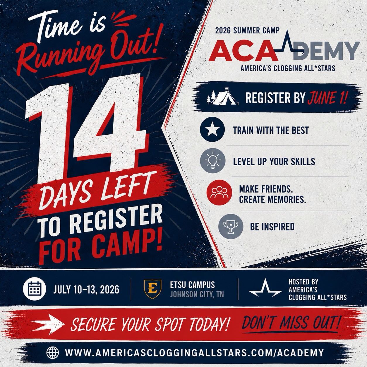 14 days left… ⏳
Time is running out to be part of the ACAdemy experience.
Four unforgettable days filled with dancing, friendships, overnight camp fun, games, activities, and memories that will last a lifetime.
Don’t miss it.
Register today:
www.americascloggingallstars.com/academy