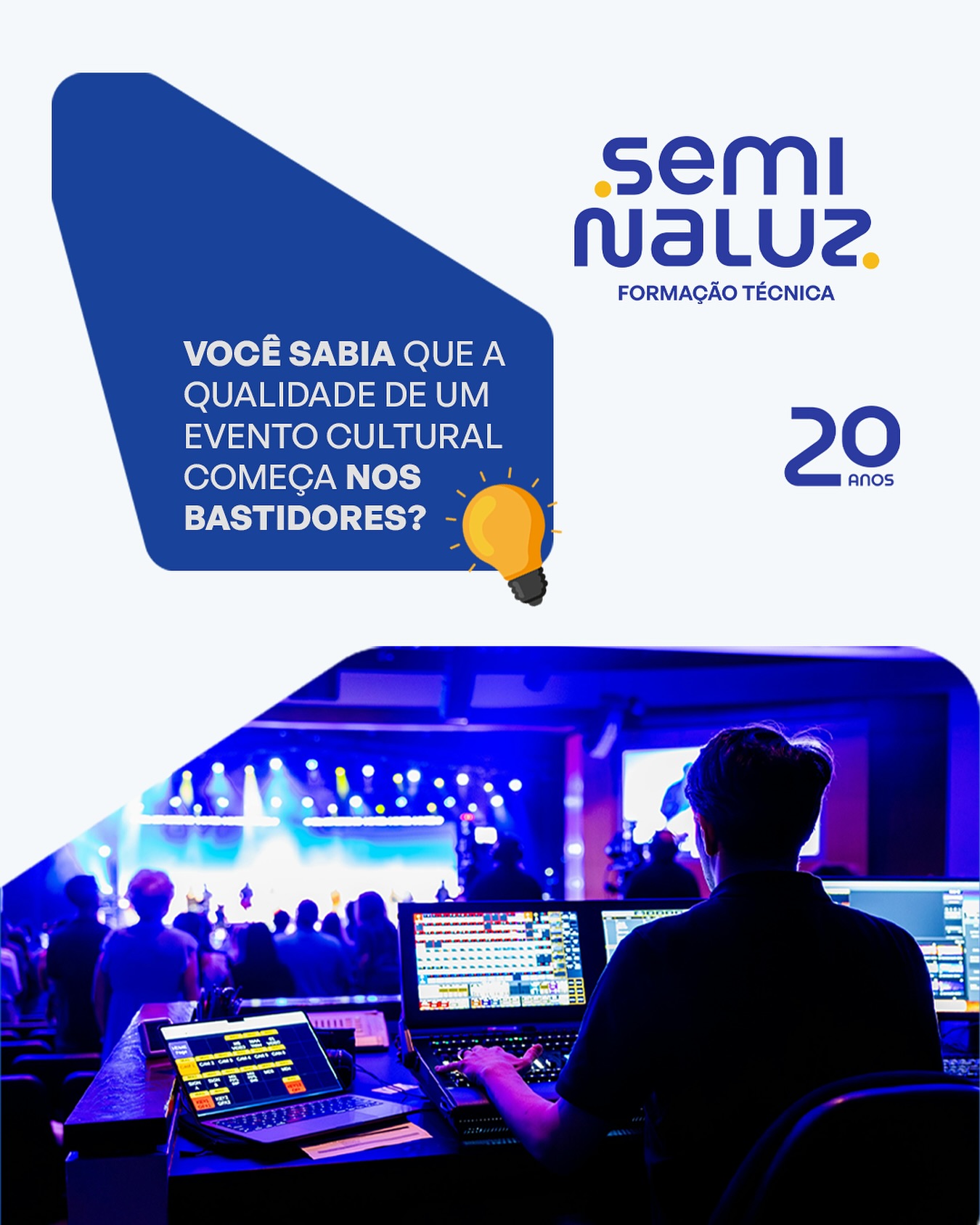 Muitas vezes, o que o público vê é apenas o final de um processo complexo. A produção de eventos culturais envolve muito mais do que o que acontece no palco: é a iluminação, o áudio, a cenografia e todo o trabalho técnico que faz a experiência ser imersiva e de qualidade.
🔸 No Seminaluz, oferecemos formação técnica completa para quem quer se especializar em backstage.
O Seminaluz está oferecendo turmas para formação de profissionais de backstage!
Inscreva-se agora no link da bio e garanta sua vaga!