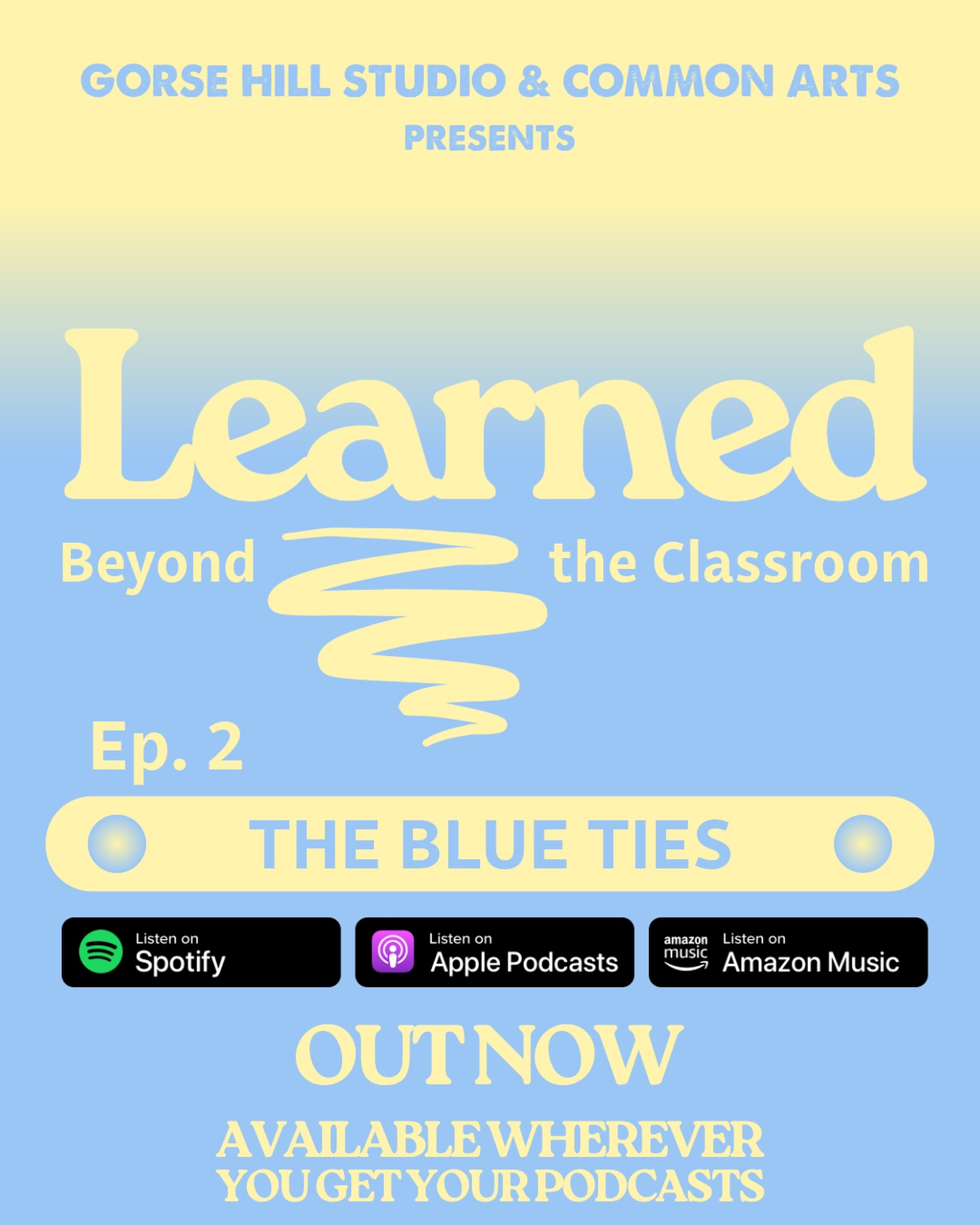 Episode 2 of Learned Beyond the Classroom is out now.
In The Blue Ties, Issy and Edie reflect on their Year 10 work experience at Gorse Hill Studios, sharing honest thoughts on creativity, confidence, friendship and stepping into a working environment for the first time.
From social media design and reception work to discovering new skills and future possibilities, the episode captures two young voices learning beyond the classroom.
🎧 Available wherever you get your podcasts.
Episodes 3 and 4 coming soon.