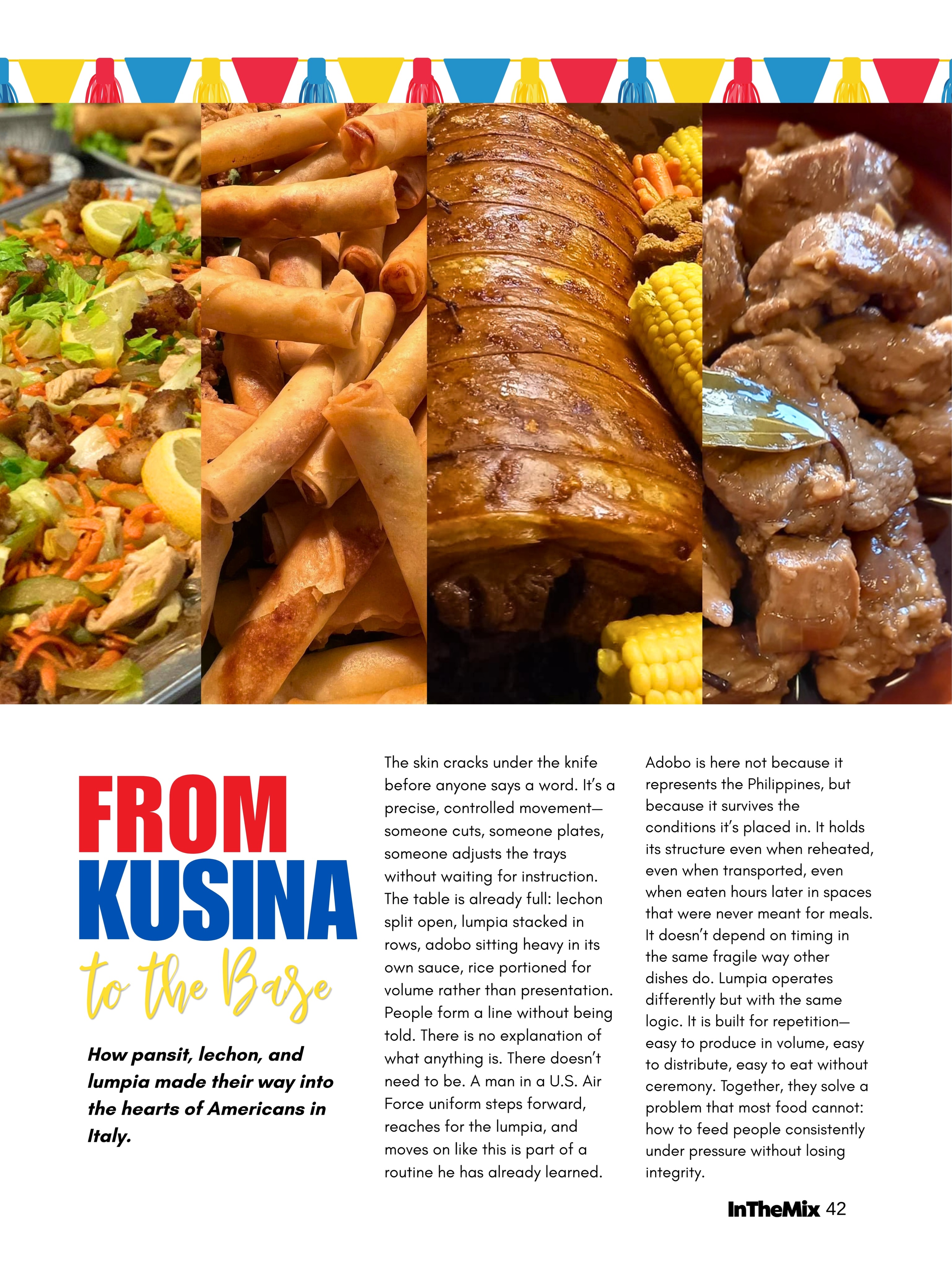 From kusina to the base, Filipino food traveled through memory, repetition, and community.
Lumpia, adobo, and lechon became more than dishes. They became comfort in unfamiliar places and proof that home can survive distance.
Read: https://www.inthemixmagazine.online/post/from-kusina-to-the-base-how-filipino-food-won-over-americans-in-italy
#InTheMixMagazine #FilipinoFood #PinoyPride