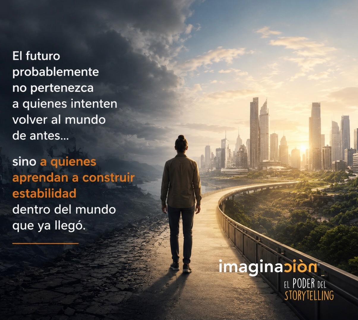 El futuro probablemente no pertenezca a quienes intenten volver al mundo de antes, sino a quienes aprendan a construir estabilidad dentro del mundo que ya llegó. Porque el cambio ya no es una etapa: es el nuevo escenario. Las empresas que entiendan esto dejarán de resistirse a la incertidumbre y empezarán a convertirla en estrategia, cultura y acción. En Imaginación Edushow creemos que comunicar bien es una forma de dar estabilidad: ayuda a ordenar el caos, alinear equipos y transformar los mensajes en experiencias que inspiran movimiento. Porque cuando el mundo cambia, no gana quien se aferra al pasado. Gana quien aprende a hacer que el presente cuente.
Imaginación. El Poder del Storytelling.