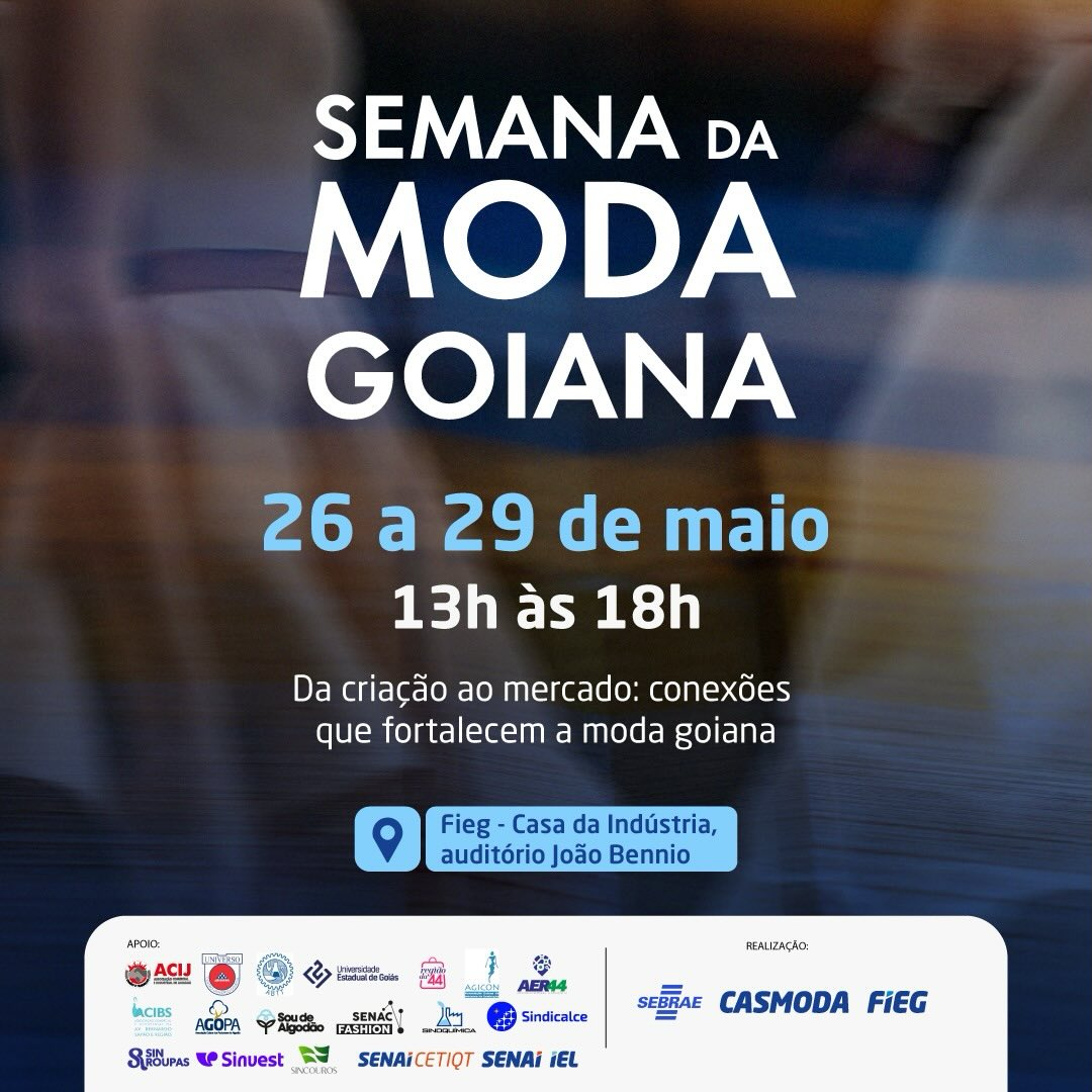 ✨Convite especial para *quem faz a moda de Goiás acontecer!* 👔👗
Entre os dias *26 e 29 de maio*, nossa Casa da Indústria será o palco da *Semana da Moda Goiana*.
É uma oportunidade única de reunir quem cria, quem produz e quem vende em um só lugar.
📌O tema deste ano diz tudo: *_”Da criação ao mercado: conexões que fortalecem a moda goiana”._*
Queremos que você saia daqui com novas ideias e parcerias estratégicas para o dia a dia do seu negócio.
📍 Local: Auditório João Bênnio, Fieg - Casa da Indústria.
Inscrições abertas no link abaixo: https://go.loja.sebrae.com.br/semana-da-moda-goiana-2026-ev-104512