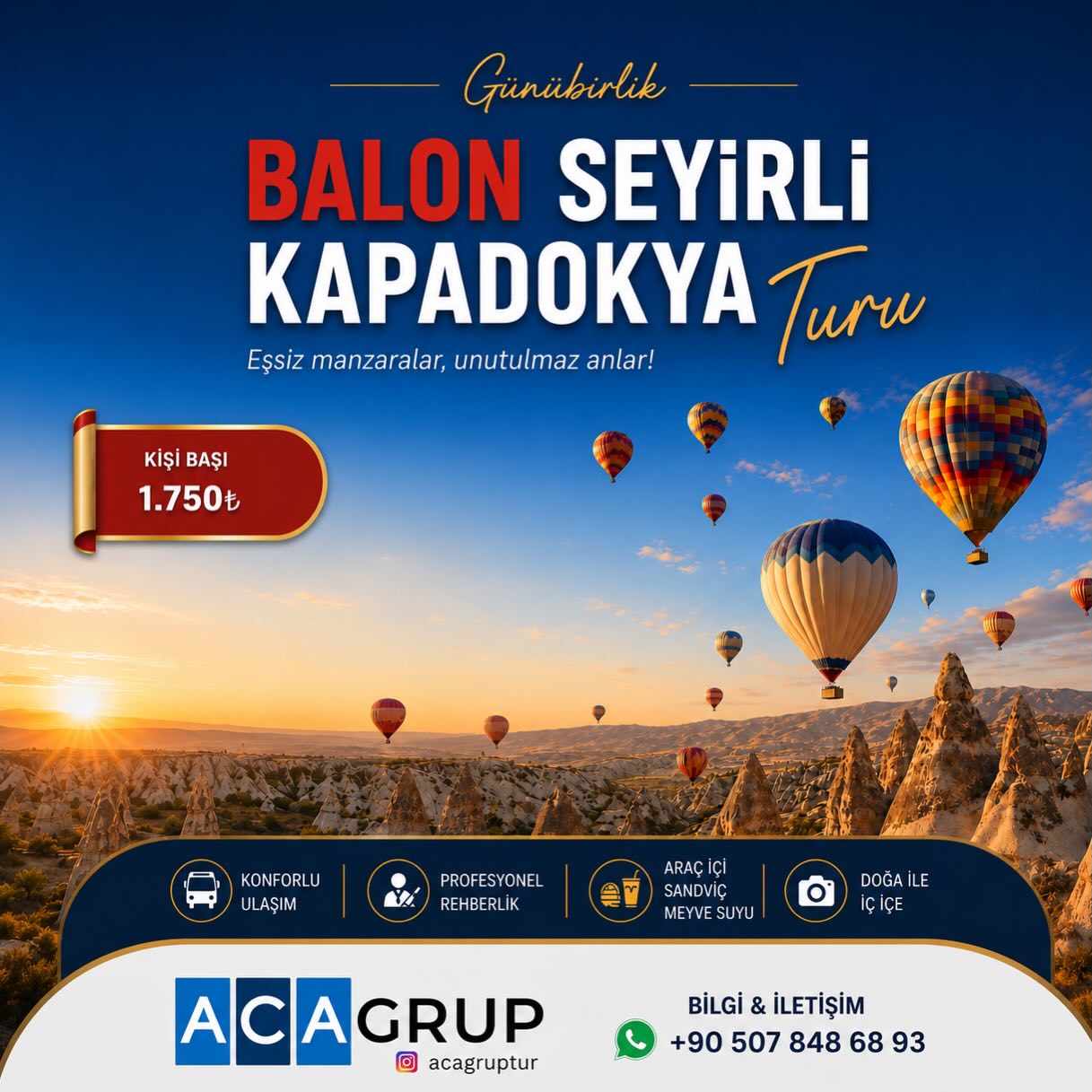 BALON SEYİRLİ KAPADOKYA TURU🎈
🚌 Ankara Çıkışlı Günübirlik
🗓️20.06.2026
1 gün önce geç çıkışlıdır.
🏷️Kişi Başı Tur Ücreti: 1.750₺
👶0-5 Yaş Ücretsiz (kucakta)
🎬Gezilecek Yerler
📍Üçhisar
📍Güvercinlik Vadisi
📍Paşabağ
📍Ürgüp
📍Göreme
📍Üç güzeller
📍Peri Bacaları
📍Çanak Çömlek Atölyesi
Fiyata Dahil Hizmetler
▪️Sabah Sandviç Set Kahvaltı
▪️Lüks Araçlar ile Ulaşım
▪️Acenta Refakati
▪️Rehberlik Hizmeti
▪️Çevre Gezileri
▪️Zorunlu Seyahat Sigortası
Fiyata Dahil Olmayan Hizmetler
▪️Tüm Özel Harcamalar
▪️Öğlen Yemeği
▪️Müze Girişleri
Araç Hareket Noktaları;
📍Kızılay Gama İş Merkezi Önü
📍Taurus Avm Önü
📍Gölbaşı Karşısı
📍Optimum
📍Acity Avm
📌 Detaylı Bilgi ve Rezervasyon⬇️
☎️0 (507) 848 68 93
#ankaraçıkışlıturlar #ankara #günübirlikturlar #acagruptur #konaklamalıturlar kapadokya