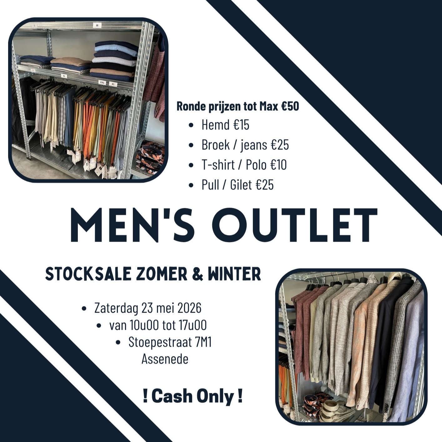 Grote stocksale aan ronde prijzen! Zaterdag 23 mei doorlopend van 10u tot 17u. Alle stuks aan ronde prijzen tot maximum 50โฌ! Winter en zomer collectie!