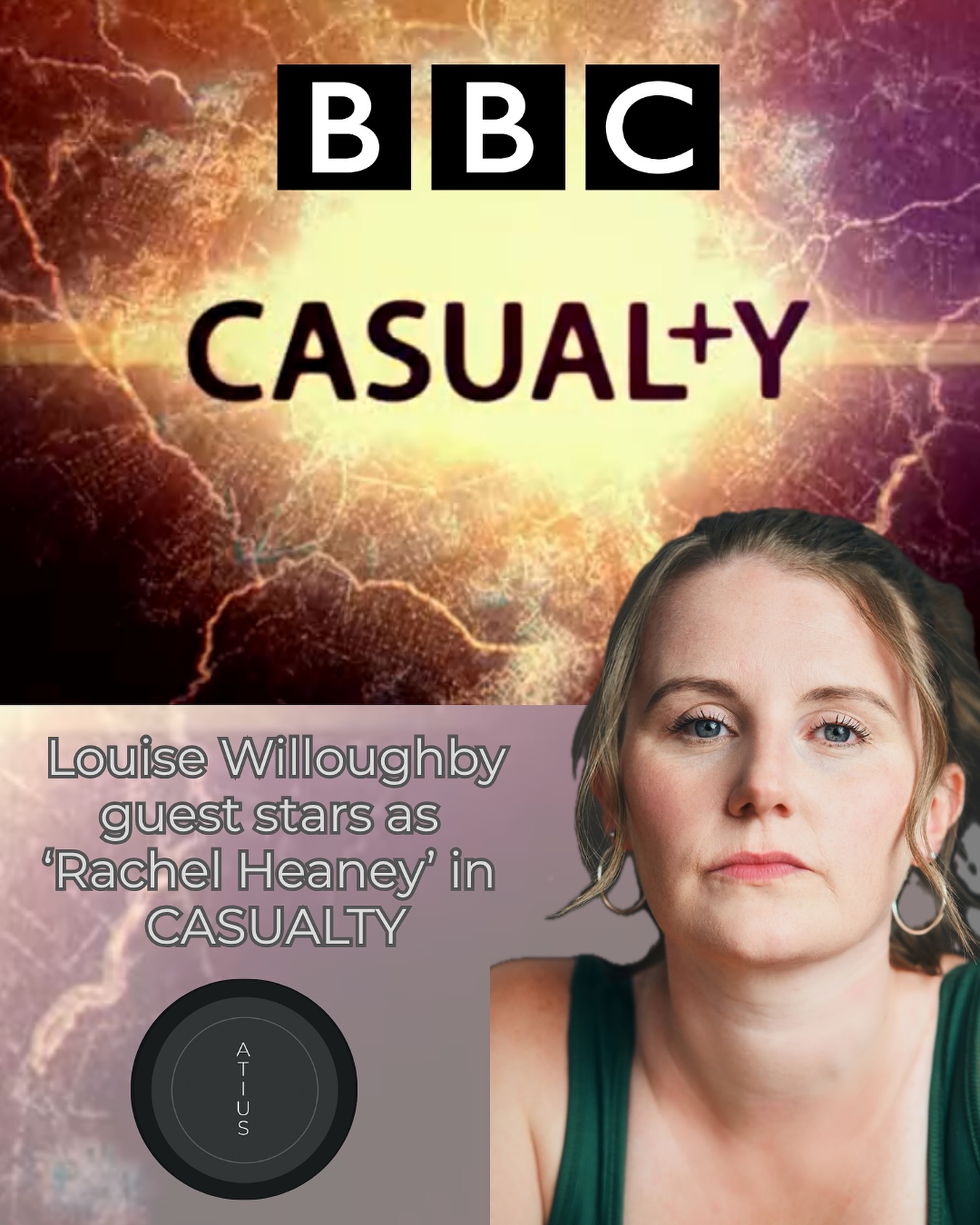 Delighted to share the news that our wonderful Louise Willoughby joined the cast of CASUALTY and can be seen on our screens as ‘Rachel Heaney’ from this Saturday!
#atiusactors
#atiusmanagement