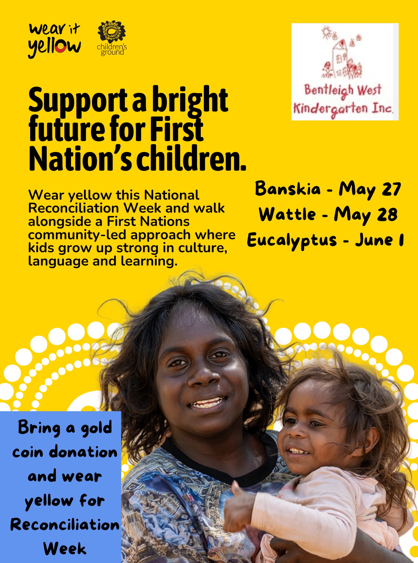 Bring a gold coin donation and wear yellow