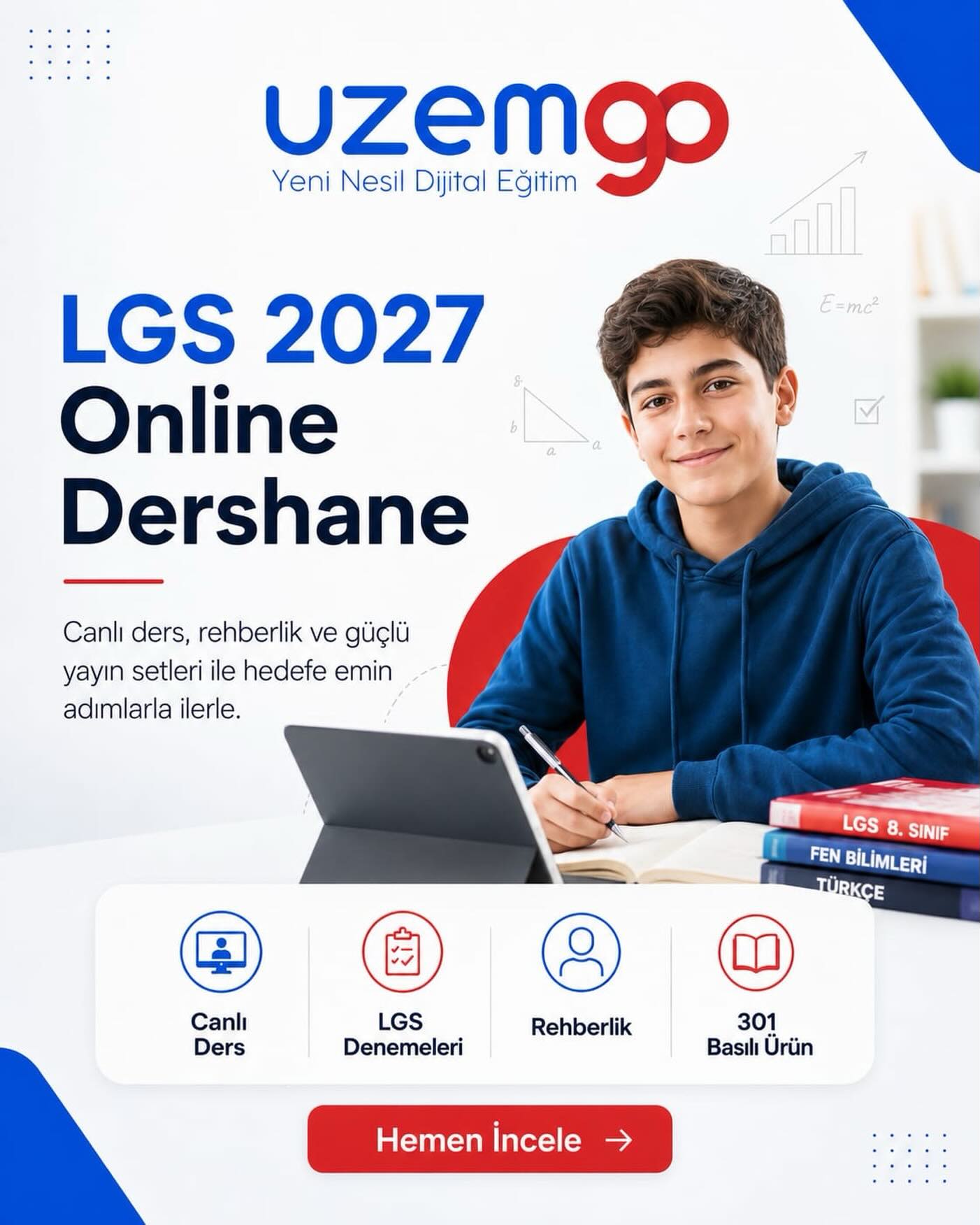 LGS 2027’ye UzemGO ile Hazırlan
LGS hazırlığında canlı ders, rehberlik, dijital deneme ve güçlü yayın setleri aynı sistemde buluşur.
UzemGO, 8. sınıf öğrencilerinin yıl boyunca düzenli, takipli ve hedef odaklı ilerlemesini destekler.
#UzemGO #LGSCanlıDers #LGSKoçluğu #DijitalDeneme #sıfırhata