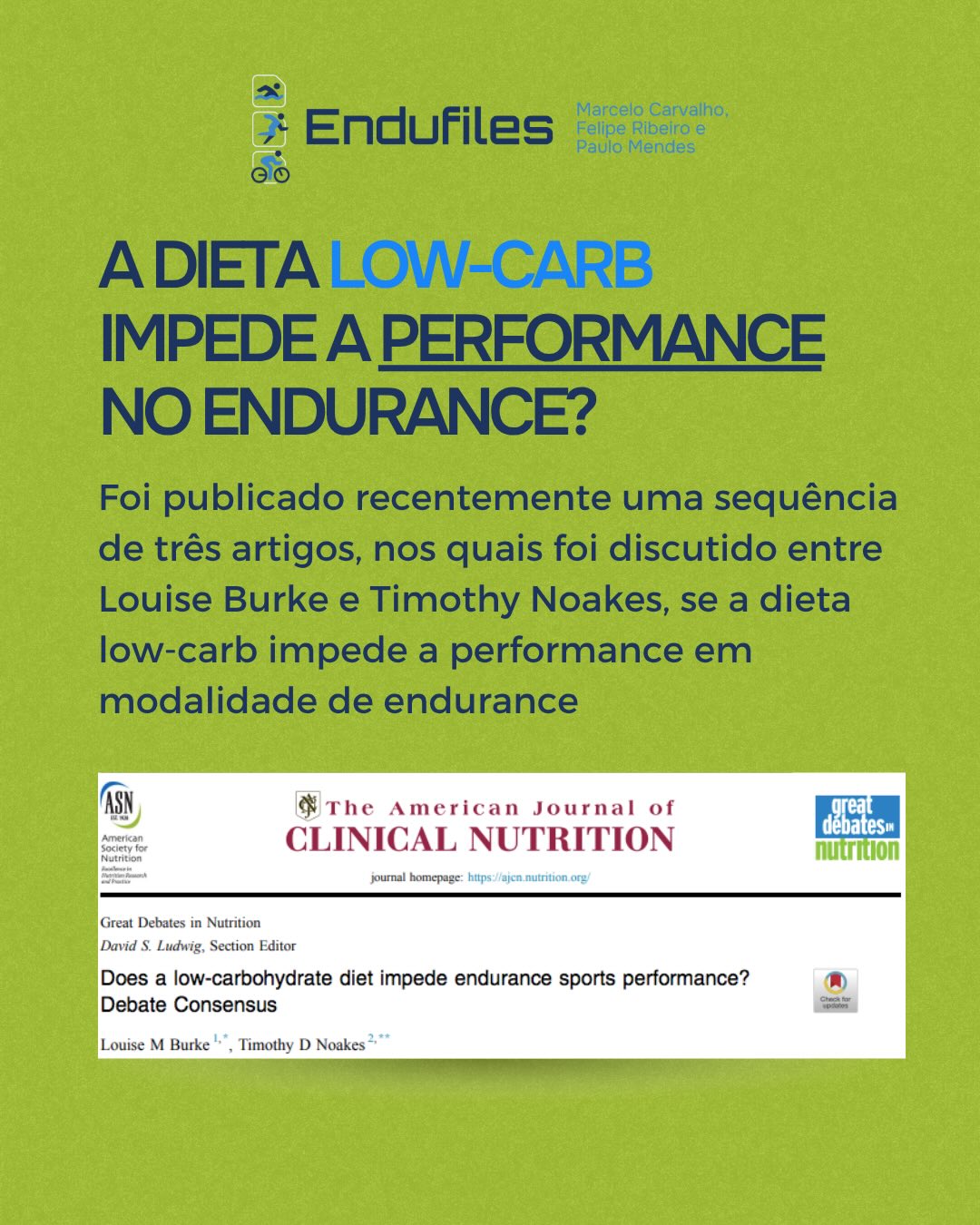 Uma sequência de 3 artigos no formato de discussão entre a pesquisadora Louise burke e Timothy Noakes, foi publicada sobre a conhecida temática “Dieta Low Carb/High Fat” e performance. E como desfecho, podemos dizer que a resposta vai muito além de um “sim” ou “não”.
Condutas “Low-carb/High-fat” aumentam a oxidação de gordura durante o exercício, porém existe um ponto crítico constantemente ignorado: lipídios produzem ATP muito mais lentamente do que carboidratos. Isso importa principalmente em intensidades moderadas e/ou elevadas. Assim, a pergunta a ser realizada é: em qual contexto, intensidade e indivíduo cada estratégia pode ser mais importante?
Em zonas próximas ao limiar, como mudanças de ritmo, subidas, ataques e momentos decisivos de prova, o carboidrato continua sendo o substrato mais eficiente para sustentar potência e velocidade. É por isso que vários estudos mostram que, apesar da adaptação metabólica ao “Low-Carb”, muitos atletas apresentam piora da economia de exercício, maior custo de oxigênio e redução da capacidade de exercício em intensidade moderada/alta.
Desse modo, o aumento da oxidação de gordura não elimina a importância do carboidrato. Mas isso não significa que low-carb “não tem utilidade”. Em contextos específicos, como baixa intensidade, foco em perda de peso ou no tratamento de algumas condições terapêuticas, a redução de carboidratos pode ter implicação clínica. O grande problema é transformar isto em convicção, ou seja, protocolo de gaveta para todo mundo.
Uma estratégia low-carb não impede a conclusão de uma prova. A literatura sugere que o metabolismo de gordura e a flexibilidade metabólica são importantes, porém, a capacidade de oxidar carboidrato continua sendo determinante para melhora de performance no endurance. Além disso, o papel do carboidrato na recuperação não pode ser negligenciado, tendo em vista o volume de treino semanal dos atletas.
Se você quer se aprofundar no tema, vamos abordar exatamente sobre este assunto no próximo encontro ao vivo do Endufiles. Acesse o link na BIO para obter mais informações e faça parte conosco 🏊🚴🏃🏻♂️🗃️