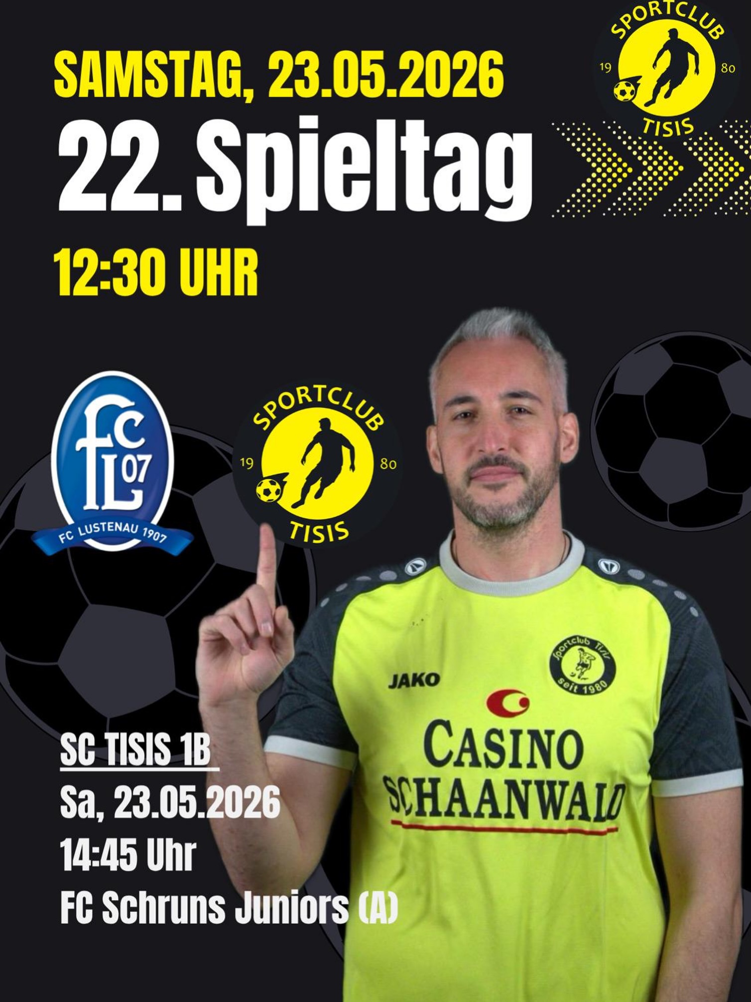 ⚽️ MATCHDAY 💛🖤
22. Spieltag steht an!
🗓 Samstag, 23.05.2026
⏰ 12:30 Uhr
🆚 FC Lustenau 1907
📍 Auswärtsspiel
Auch unsere 1B ist auswärts im Einsatz:
⏰ 14:45 Uhr
🆚 FC Schruns Juniors (A)
📍 Auswärtsspiel
Gemeinsam alles geben! 🔥💪
#SCTisis #Matchday #Auswärtsspiel #Fußball #GemeinsamStark