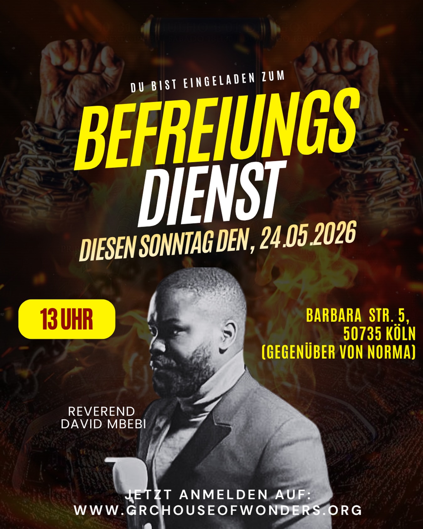 Du spürst, dass etwas dich zurückhält.
Aber du kannst es nicht benennen.
Dieser Sonntag ist nicht gewöhnlich.
BEFREIUNGSDIENST
Ein Raum, in dem Dinge nicht nur angesprochen werden –
sondern gebrochen werden.
Ketten bleiben nicht bestehen.
Lasten bleiben nicht verborgen.
Und was dich lange gebunden hat, wird nicht mit dir nach Hause gehen.
Wenn du weißt, dass du kommen sollst, dann zögere nicht.
JETZT ANMELDEN: www.grchouseofwonders.org