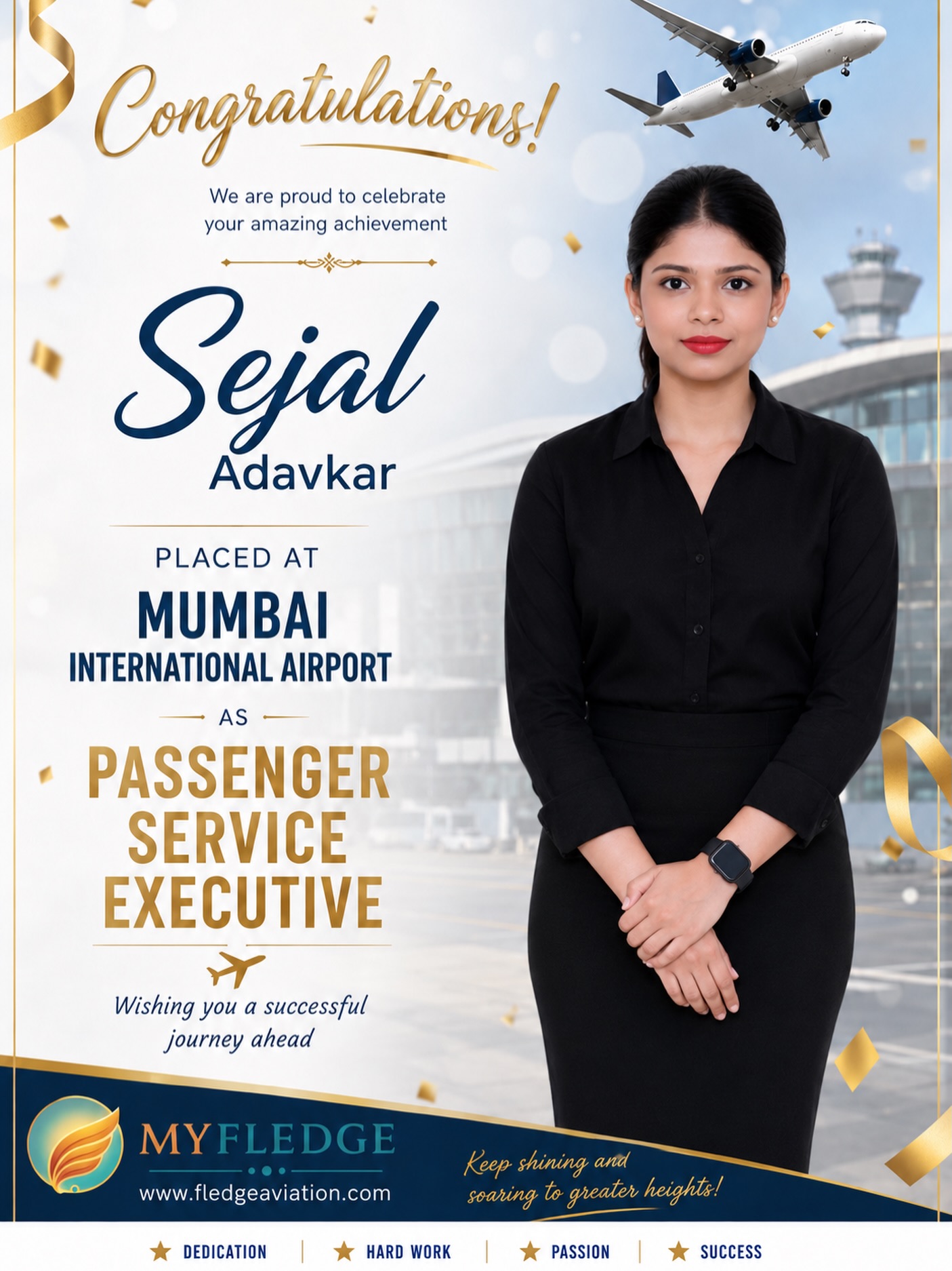 Heartiest Congratulations dear Sejal for your recruitment. We wish you great success ahead in life and career.
#myfledge #congratulations🎉 #airport #airportlife