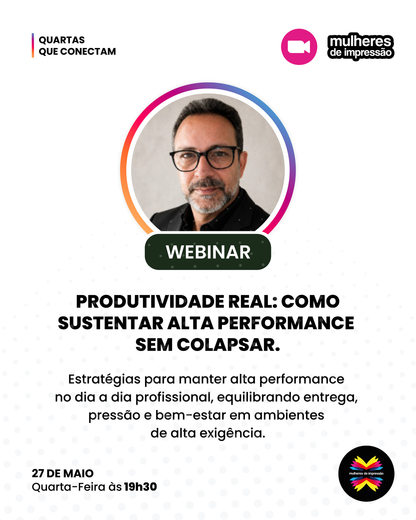 Alta performance não deveria custar a sua saúde. ✨
Em um mercado cada vez mais acelerado, com cobranças constantes, metas desafiadoras e rotinas intensas, falar sobre produtividade real se tornou essencial. 🚀
No próximo Quartas que Conectam, o Mulheres de Impressão recebe Marcelo Chamarelli para uma conversa estratégica sobre:
Produtividade real, como sustentar alta performance sem colapsar.
Um webinar para discutir caminhos mais saudáveis, inteligentes e sustentáveis para manter resultados consistentes sem comprometer o equilíbrio, o bem-estar e a clareza no dia a dia profissional. 💙
Marcelo é executivo com mais de 30 anos de experiência em gestão, operações e transformação organizacional, com atuação em eficiência operacional, governança, estruturação de processos e modelos de gestão voltados ao crescimento sustentável. 📌
Será uma conversa para quem lidera, entrega, executa, resolve, cuida de tudo e também precisa aprender a cuidar de si. ✨
📅 27 de maio
🕢 Quarta-feira, às 19h30
💻 Webinar online
Participe, convide uma amiga e venha fortalecer essa troca com a gente. 💬
Inscreva-se e acompanhe o Mulheres de Impressão para não perder esse encontro. 🚀
#mulheresdeimpressao #MDI2026