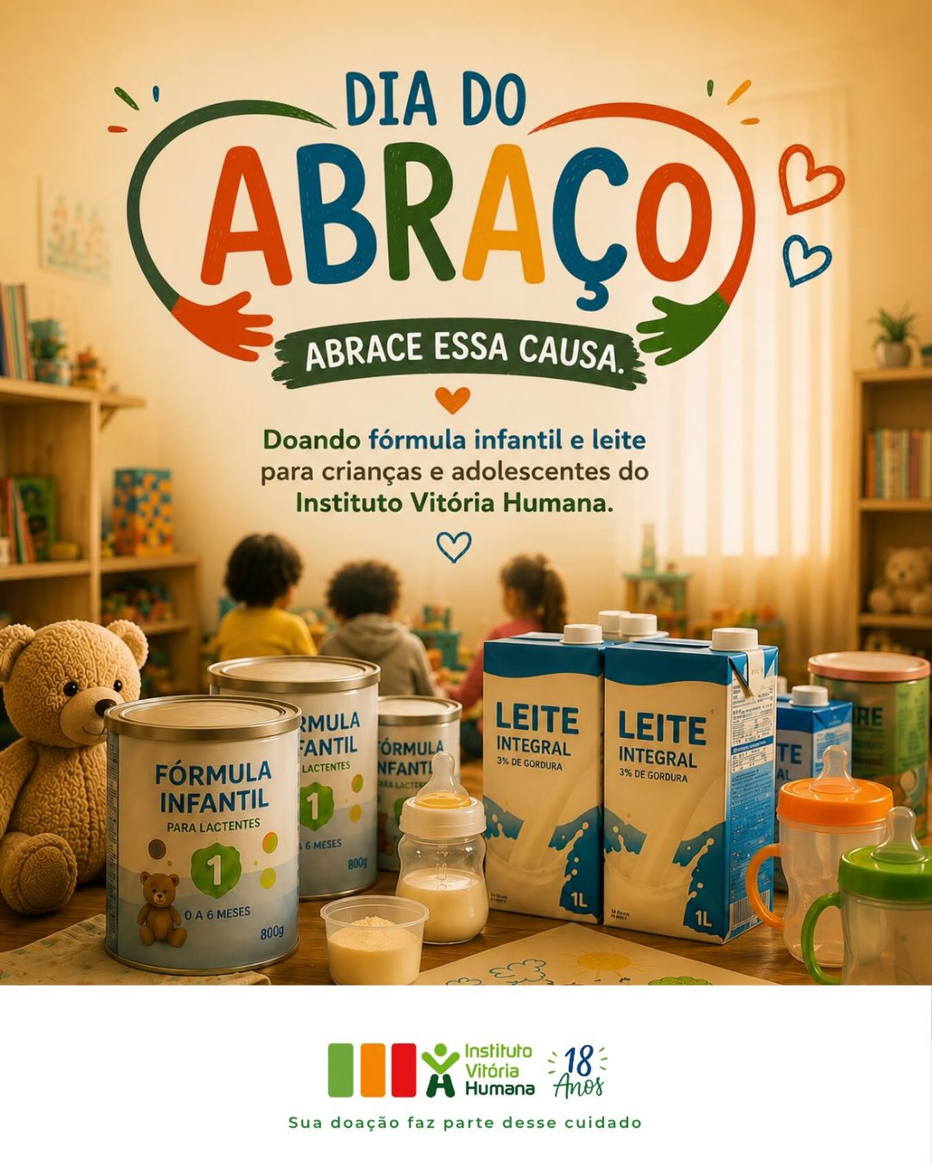 Nosso estoque está no fim. A fome não espera. Precisamos de você.
O Instituto Vitória Humana acolhe crianças e adolescentes que dependem diariamente de fórmulas infantis e leite para garantir alimentação, cuidado e desenvolvimento saudável.
Cada doação faz diferença na rotina de quem já enfrenta situações de vulnerabilidade e precisa de proteção e acolhimento.
Entre em contato com o Instituto Vitória Humana e saiba como doar.
Telefone / WhatsApp
Instituto
(81) 97110-5606
Coordenação de Comunicação
(81) 999489897
E-mail
ivh@ivh.org.br
Rua Antônio Pereira de Lima, nº 129
Bairro São Vicente de Paulo
Lagoa Redonda
Vitória de Santo Antão – PE
CEP: 55.606-815
Atendimento ao público
Segunda a sexta-feira,
das 9h às 17h.
Sua doação alimenta cuidado, proteção e esperança.
#acolhimentoinstitucional
#vitoriadesantoantao
#doacao
#institutovitoriahumana
#ivh