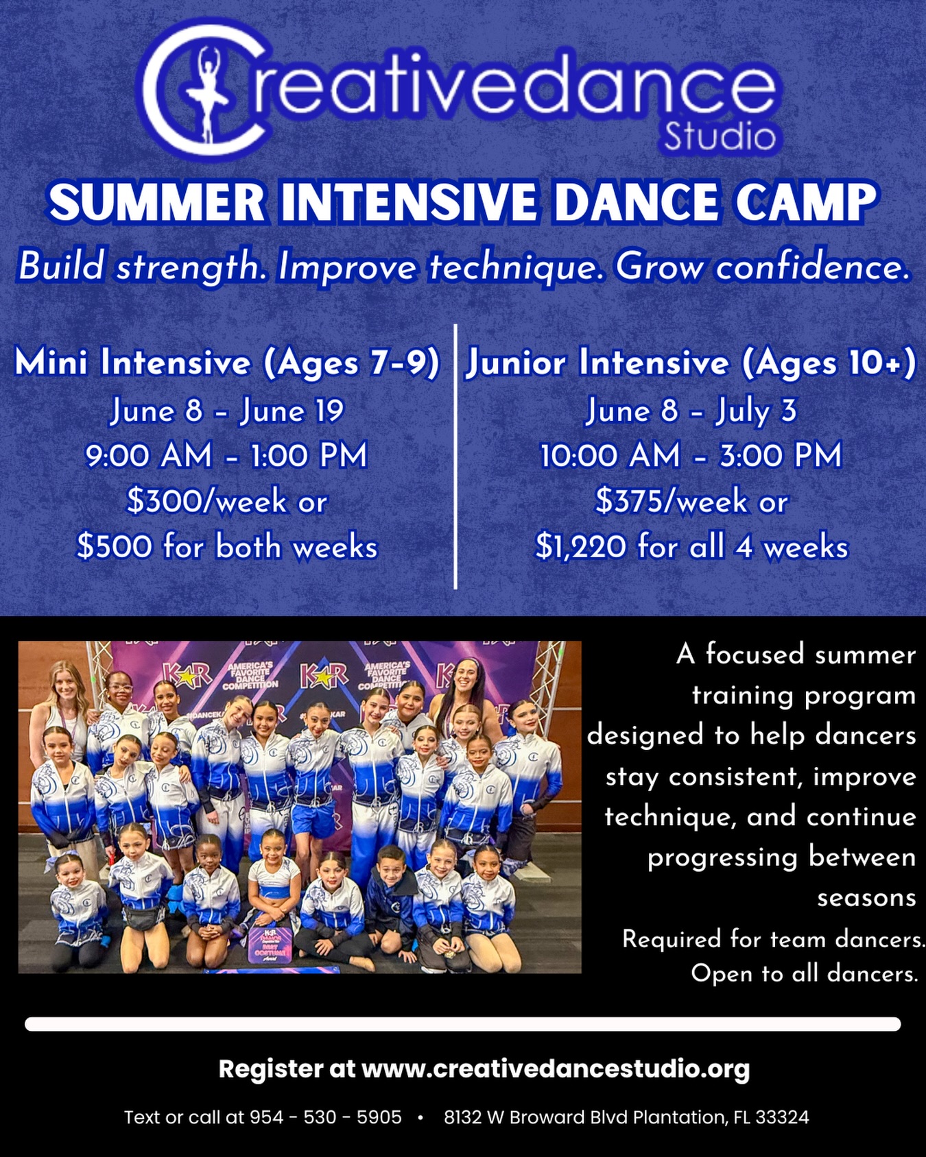 💙 SUMMER INTENSIVE 2026 IS HERE!!
For the dancers who want MORE this summer. More technique. More strength. More confidence. More growth.
Our Summer Intensive is for every dancer ready to grow this summer — whether they’re on team, dreaming of team, or just love to dance ✨
✨ MINI INTENSIVE (Ages 7–9)
$300/week • 9AM–1PM • June 8–19
or $500 for both weeks!
✨ JUNIOR INTENSIVE (Ages 10+)
$375/week • 10AM–3PM • June 8–July 3
or $1,220 for all 4 weeks!
💙 Mix-and-match the weeks that work for your family! Drop in for one week, commit to all of them, or anything in between!
We don’t just train technique here, we build confident dancers who know they belong on every stage they step on 💙
Comment INTENSIVE and we’ll send you the registration link!! Or text us anytime at 954-530-5905