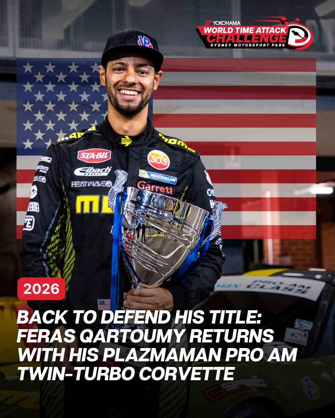 @feras_qartoumy RETURNS to WTAC 2026 to defend his Plazmaman Pro-Am title and beat his 1:23.269 lap from last year. Thanks to @garrettmotion for supporting team USA at WTAC this year!
You've got to be there to see it.
📅 4-5 SEPTEMBER 2026
📌Sydney Motorsport Park
🔗www.worldtimeattack.com