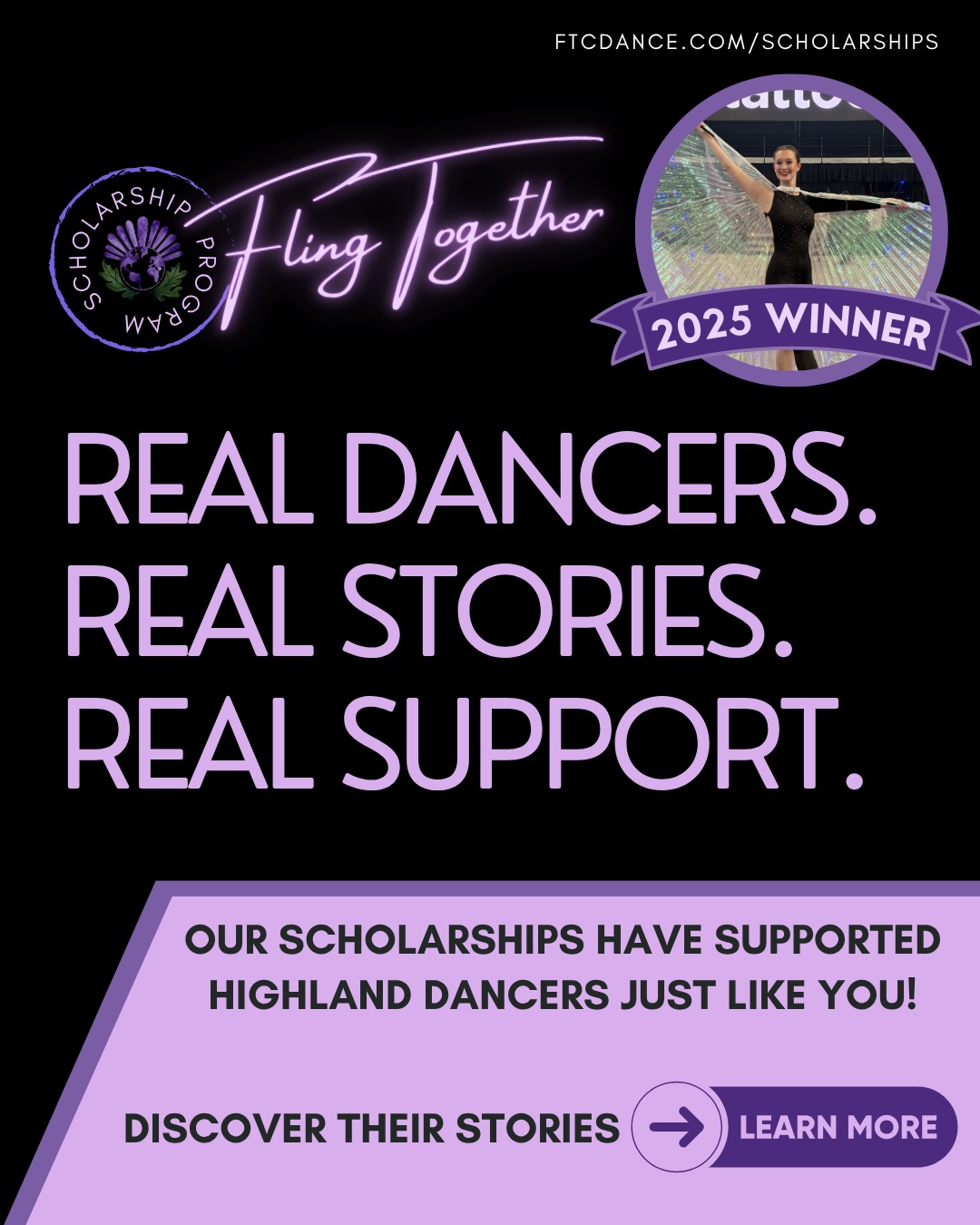 βScholarship Storiesβ with 2025 Ann & Bill Williams Memorial Scholarship Winner, Erika β¨ βHighland Dance is one of the greatest joys I have in my life, and I feel most alive when I get to dance - especially when I get to share it with audiences from around the world and do so with so many wonderful dancers from across the world. As a recent college graduate preparing to apply to medical school, this scholarship has helped relieve the financial burden of traveling internationally to perform.β
π£ The Fling Together Scholarship Program is designed to help lessen the financial barrier for dancers wishing to participate in unpaid Highland Dance performance opportunities such as tattoos, cultural tours, or stage shows. ποΈ Applications for the 2026 Scholarship Program are being accepted through May 31st. π To learn more and apply visit ftcdance.com/scholarships π link in bio π―ββοΈ #FlingTogether #highlanddance #makeithighland