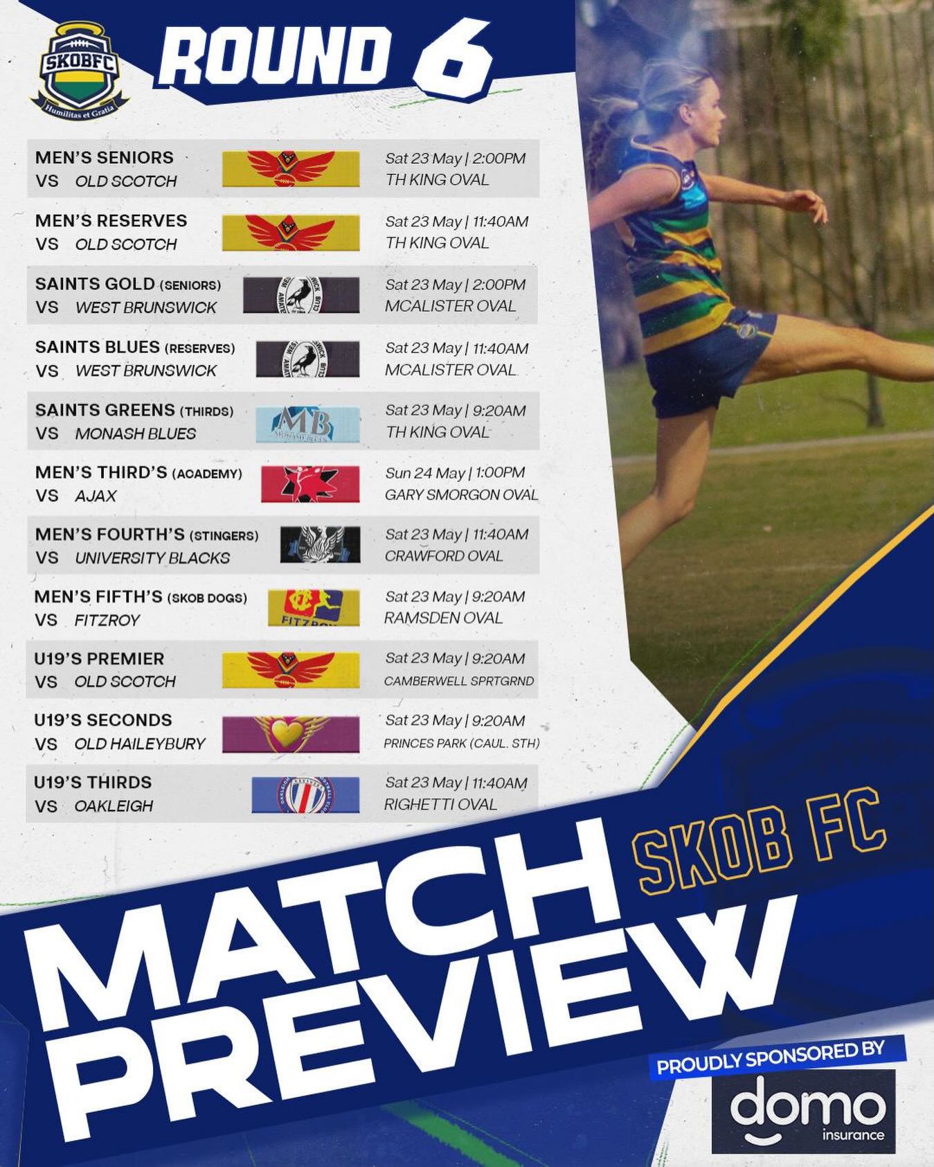 Round 6 fixture! Good luck to all teams!
Looking forward to our annual ‘Ladies Day’ event at TH King! Seniors take on Old Scotch at 2pm!
Proudly sponsored by Domo Insurance
#goSKOB💙💛💚