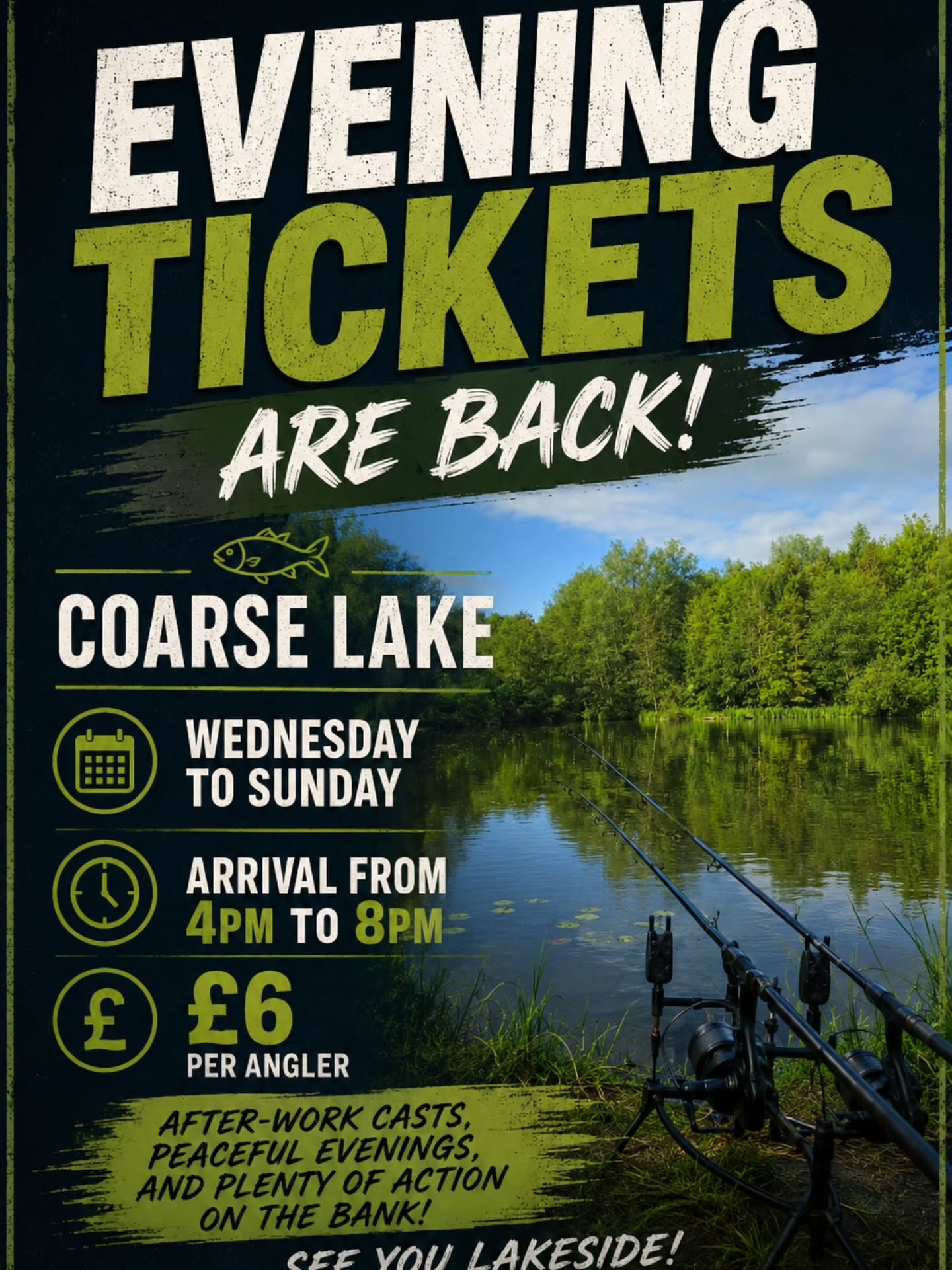 🌅 Evening Tickets Are Back! 🎣
Make the most of the lighter evenings down on the Coarse Lake.
⏰ Arrival must be from 4pm — fishing until 8pm
The perfect excuse for an evening on the bank this summer, See you on the bank! 🎣
#eveningfishing #summernights #lighternights #relaxandunwind #coarselake