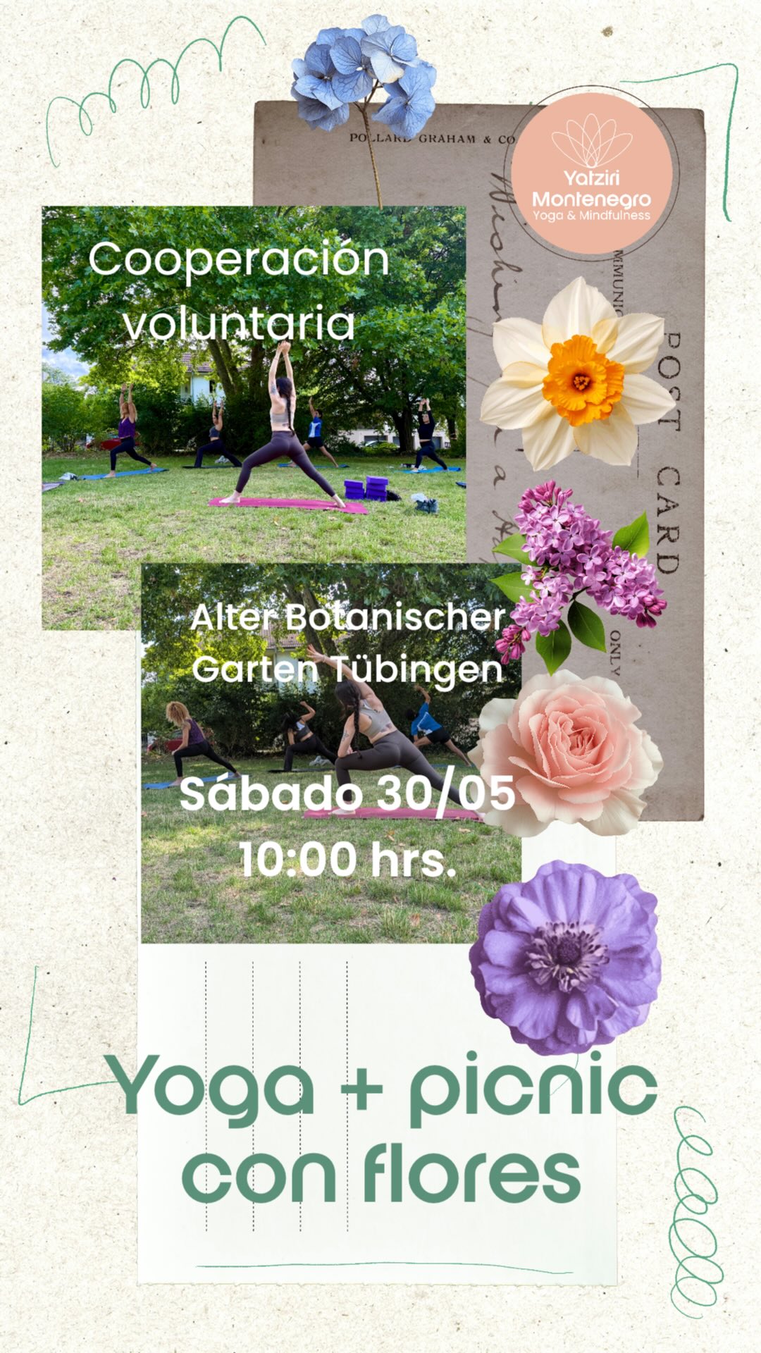 🌸 Picnic, flores & yoga en el Jardín Botánico de Tübingen 🌿🧘♀️
Entre el caos de exámenes finales, entregas y muchísimo estudio… sentí la necesidad de organizar este encuentro 🥹✨
Porque las extraño mucho.
Porque hace tiempo no compartimos un espacio tranquilito juntas.
Y porque la primavera nos está regalando unos días hermosos que merecen ser vividos con presencia, naturaleza y comunidad 🌿
Así que les invito a una mañana de yoga, picnic y flores en español 💛
🌼 ¿Qué haremos?
• Práctica suave de yoga al aire libre
• Picnic compartido
• Dinámica especial con flores
• Espacio de conexión y calma
🗓️ Sábado 30 de mayo
⏰ 10:00 am
📍Alter Botanischer Garten (el que está en el centro)
💛 Cooperación voluntaria para la maestra
✨ Traer:
• Mat de yoga
• Cobijita para sentarte
• Agua
• Algo para compartir en el picnic
• Un ramito de flores 🌸
• Protección solar ☀️
A veces, en medio de la vida adulta y el estrés… también necesitamos simplemente encontrarnos 🤍
Si quieres venir, mándame mensajito 🌿