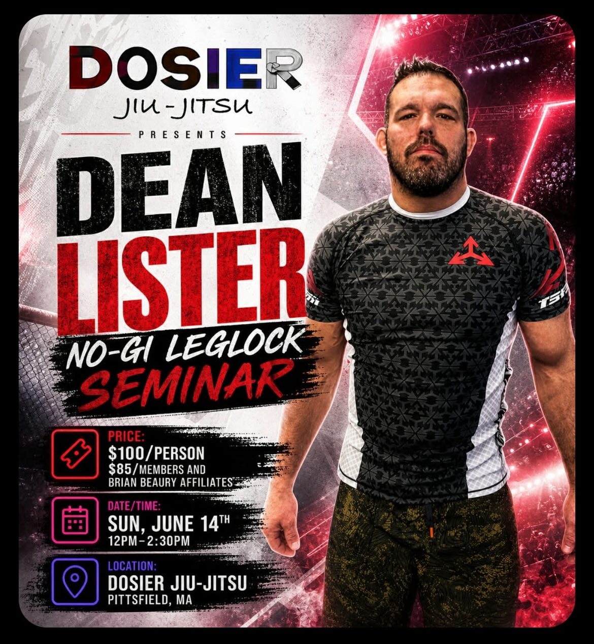 @dosierjiujitsu REPOST:
🚨 THIS IS THE ONE YOU DON’T WANT TO MISS! 🚨
We’re bringing in a true legend of the sport — 3-time ADCC champion — Dean Lister — one of the pioneers who helped shape modern jiu jitsu and build the leg lock game into what it is today! This is an incredible chance to learn from one of the best to ever do it.
**NO-GI LEGLOCK SEMINAR**
📍 Dosier Jiu-Jitsu, Pittsfield, MA
📅 Sunday, June 14th
⏰ 12 PM–2:30 PM
💲 $100/person
💲 $85 for members and Brian Beaury affiliates
🕒Limited space available — once it’s sold out, it’s sold out.🕒
Contact **Donnie** now to lock in your spot and don’t wait until the last minute!
@donnieosier
Donnieosier@dosierjiujitsu.com
413-347-9691
#DeanLister #JiuJitsu #NoGi #Leglocks #BJJ