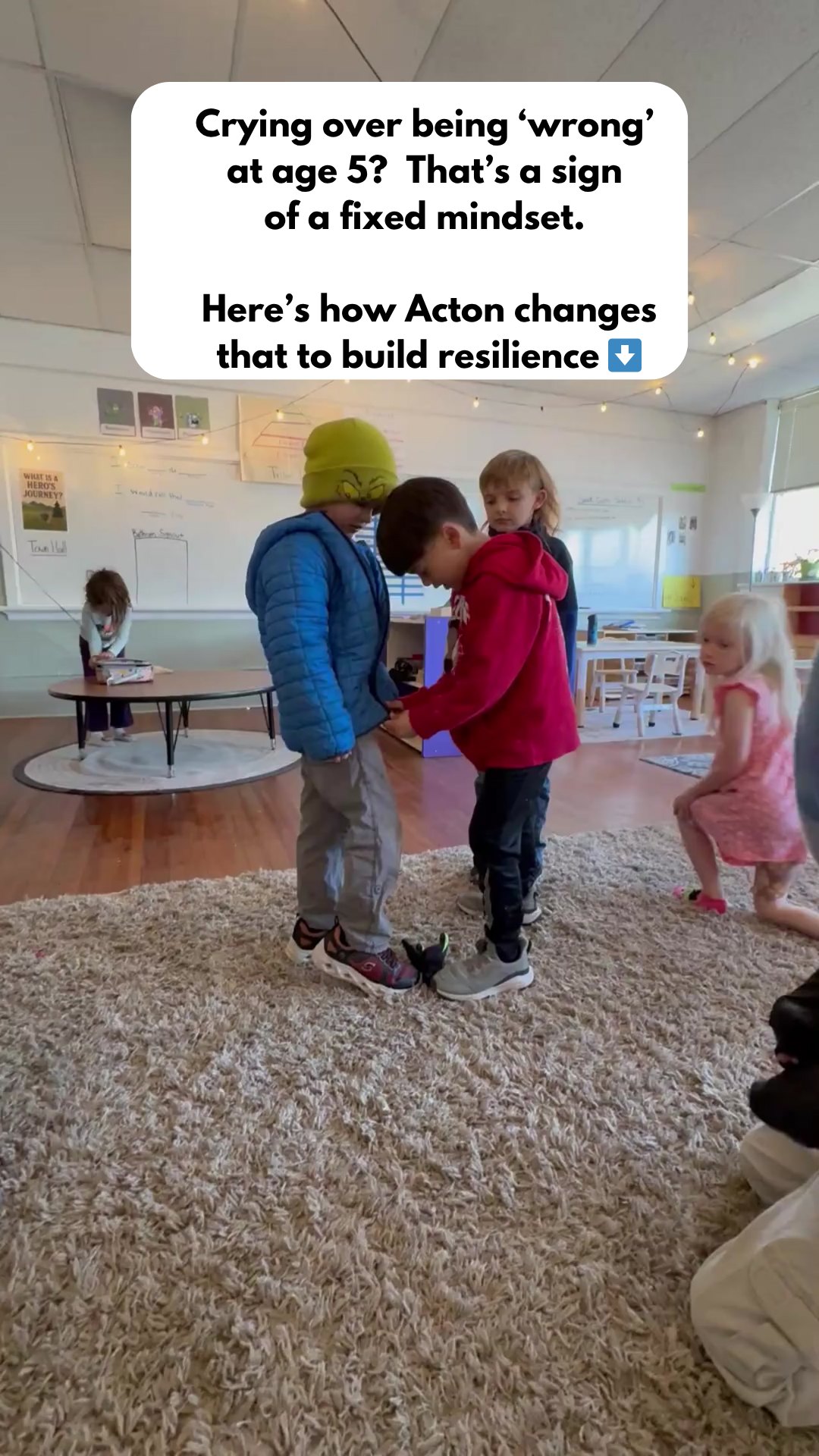 If your 5 year old falls apart over small mistakes, it’s not about being dramatic - it’s actually about fear. Many kids this age believe mistakes mean they are wrong, which represents a fixed mindset way of thinking. At Acton, we normalize mistakes as part of learning, which helps change this way of thinking into a growth mindset. You can also foster this at home!
Research shows that children who develop a growth mindset are more likely to persist through challenges later in life and achieve higher academic and career success. Studies also link early emotional regulation skills to better mental health, stronger relationships, and higher life satisfaction in adulthood.
Instead of rescuing kids from discomfort, we allow them to feel uncertain without risk of judgement and we coach them through it so they see that mistakes are normal and a chance to learn. When children stop fearing “wrong,” they are less afraid of trying harder things, according to Dr. Carol Dweck, psychologist and author of the bestseller Mindset: The New Psychology of success.
That’s why we prioritize fostering growth mindset in our students, so they grow into adults who are resilient, confident, and capable of navigating real life and all of its’ challenges.
