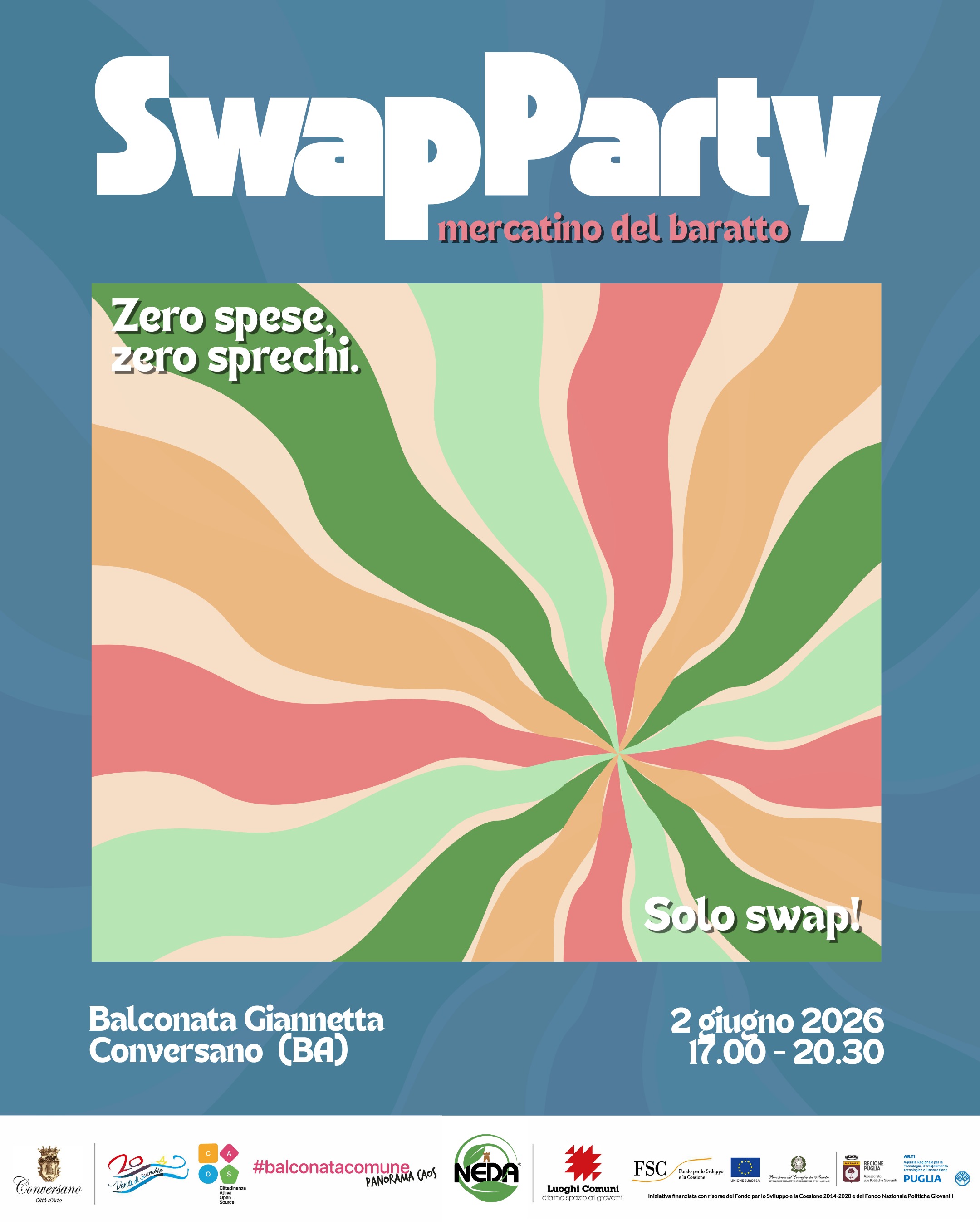 ♻️ SWAP PARTY – il mercatino ritorna!
Di nuovo in Balconata Giannetta, il mercatino del baratto più amato di Conversano torna più vivo che mai... e questa volta non puoi mancare! 🔥
Hai delle magliette dimenticate in fondo all'armadio? Un vestito che non indossi più? Libri e fumetti che aspettano solo di essere riscoperti da qualcun altro?
🎶 Non buttare via nulla. SWAPPALO!
🛍️ Cosa puoi portare (e trovare)?
👕 Reparto Abbigliamento — magliette e vestiti estivi
📚 Reparto Libreria — libri & fumetti
📌 Dove: Balconata Avv. Giannetta, Conversano
🗓️ Quando: martedì 2 giugno
🕔 Dalle 17:30 alle 20:30
🎶 Live music
Ingresso libero. Scambio libero. Stile sostenibile. 🧡
♻️ Perché il consumo consapevole è la tendenza che non passa mai di moda.
.
.
.
#baratto #sustainablefashion #secondhand #conversano #swapparty