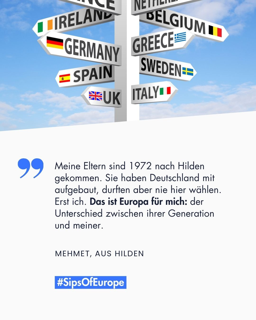 Was denken Menschen aus Hilden über Europa?
Wir haben nachgefragt.
Mehmet sagt: Seit seiner Einbürgerung denkt er nie wieder über Visa nach – Reisen ist plötzlich einfach.
Was Europa für ihn bedeutet, liest du im Carousel.
“Hilden spricht über Europa“ wird von der Landesinitiative Europa-Schecks des Ministers für Bundes- und Europaangelegenheiten, Internationales sowie Medien und Chef der Staatskanzlei des Landes Nordrhein-Westfalen unterstützt. Im Auftrag der Europaunion Haan und in Kooperation mit der VHS Hilden-Haan.
#eu #demokratie #sipsofeurope #hilden #hildenspricht #europa